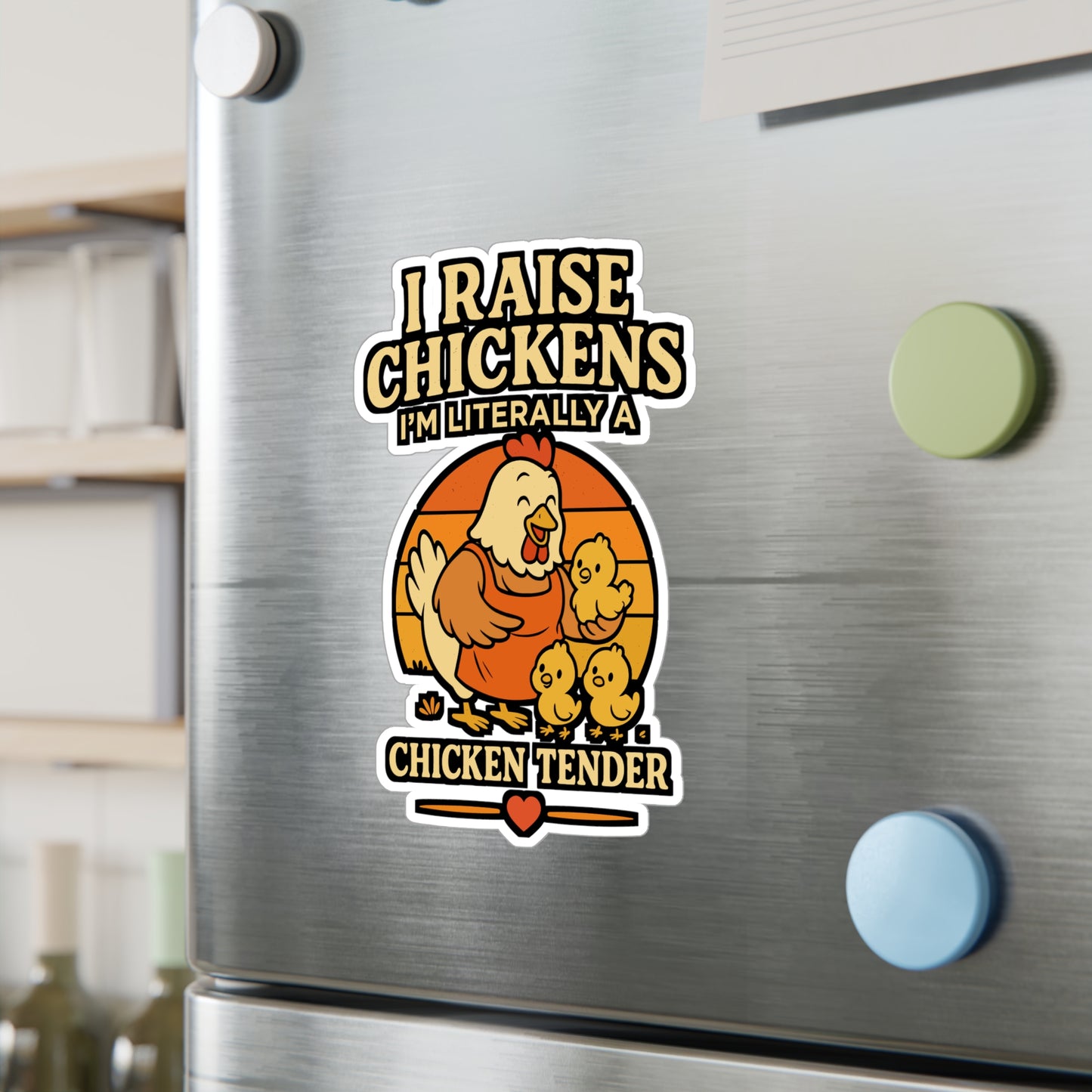 I Raise Chickens I'm Literally a Chicken Tender – Funny Rooster Sticker for Laptop or Water Bottle | Vinyl Farm Animal Gift Decal