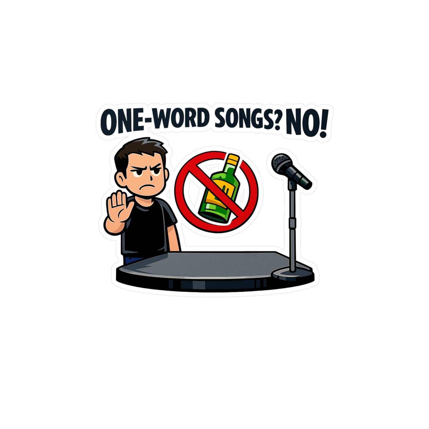 Karaoke Sticker “One-word songs? No!” Funny Music Decals, Waterproof Vinyl for Laptop or Water Bottle, Beer Booze Party Vibe