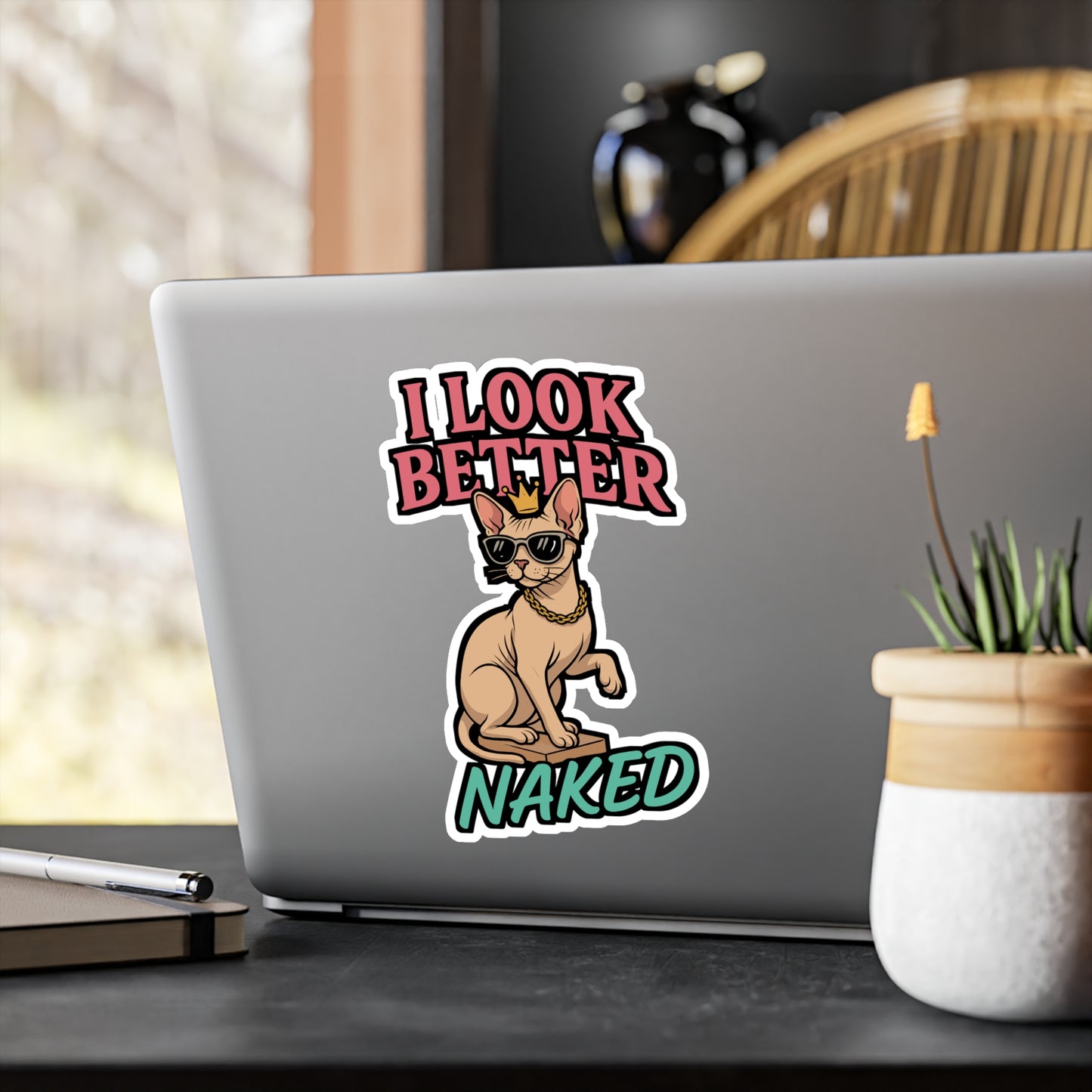 I Look Better Naked – Sphynx Cat Sticker | Funny Vinyl Decal for Car, Laptop, Water Bottle | Bald Cat Gift