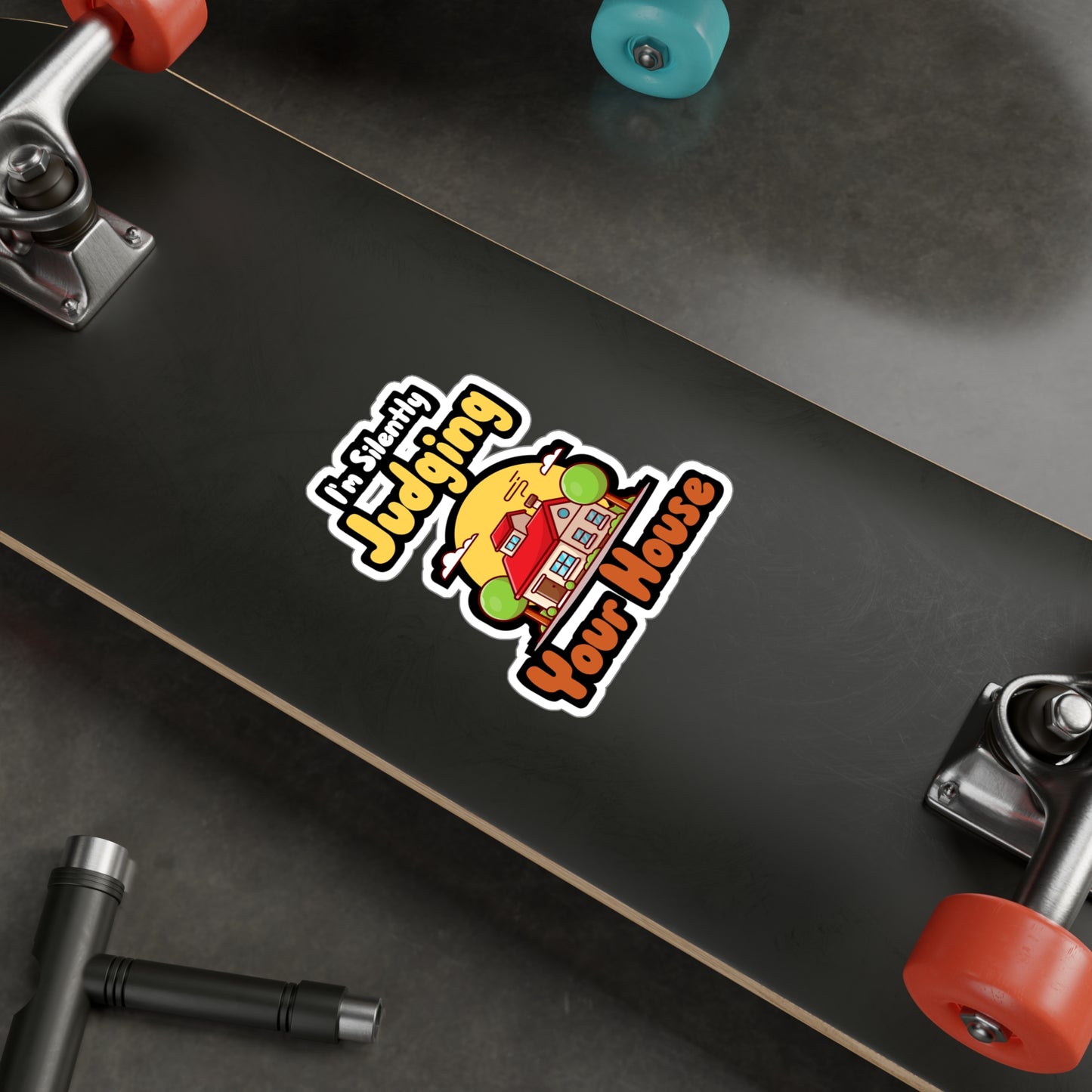 I'm Silently Judging Your House - Architecture Sticker for Car, Wall, Laptop, Window, Truck Architecture Gift Vinyl Travel Decal Sticker