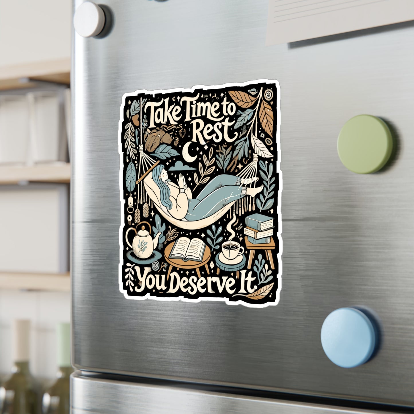Take Time to Rest, You Deserve It - Mental health Sticker for Laptop Sticker. Water Bottle Sticker, Vinyl Relaxation Decal - Mental health Gift