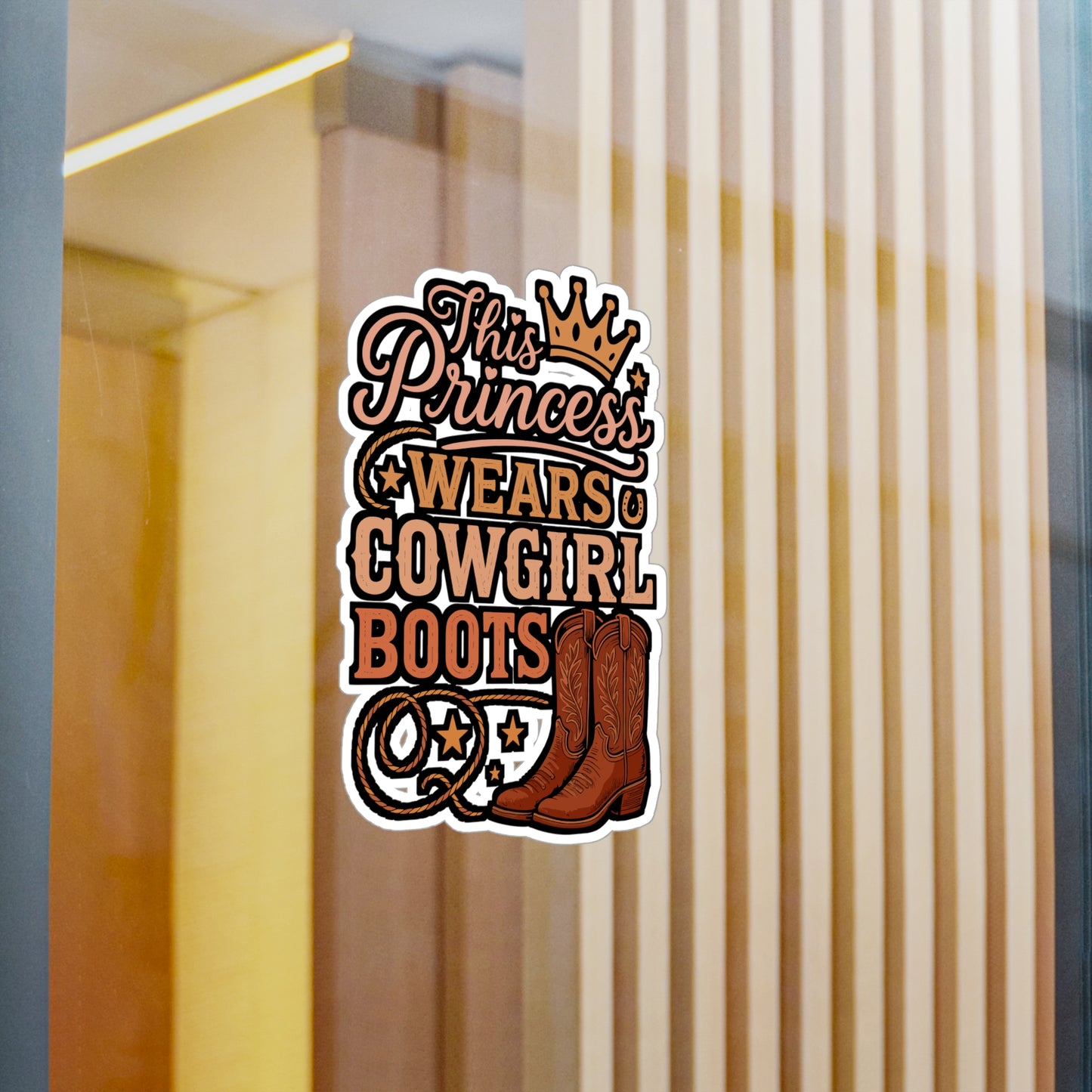 This Princess Wears Cowgirl Boots – Vinyl Sticker for Laptop or Water Bottle | Western Rodeo Girl Gift