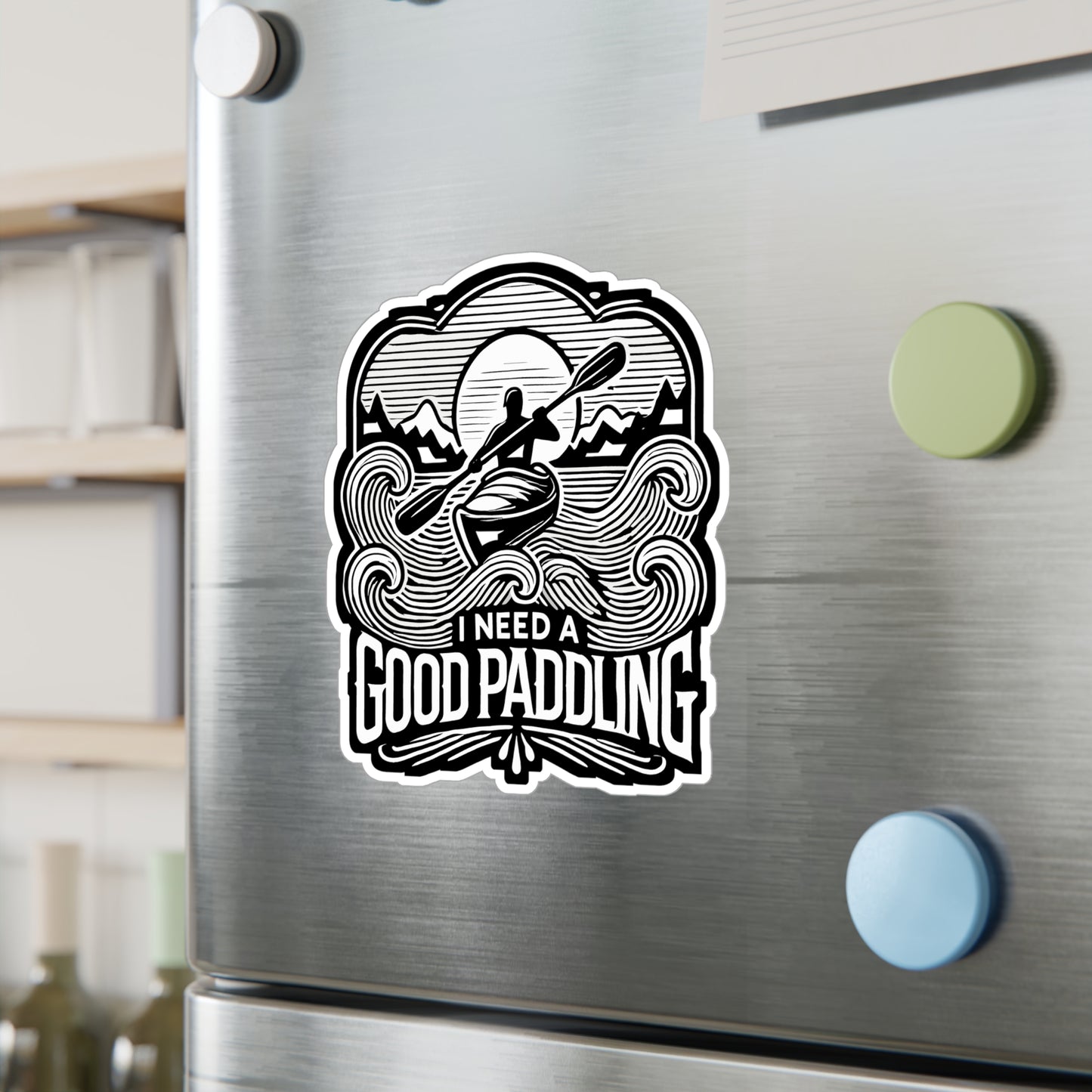 I Need A Good Paddling - Kayak Sticker for Laptop Sticker. Water Bottle Sticker, Vinyl Paddling Decal - Kayak Gift