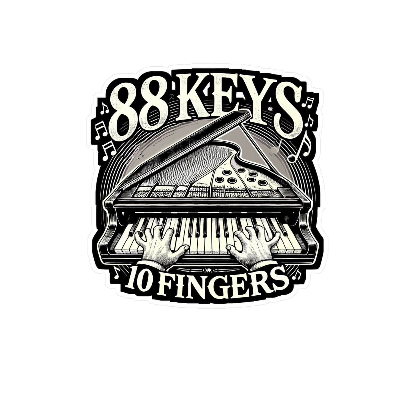 88 Keys 10 Fingers - Piano Sticker for Car Window Laptop Sticker. Water Bottle Sticker, Vinyl Pianist Decal, Music Sticker - Piano Gift