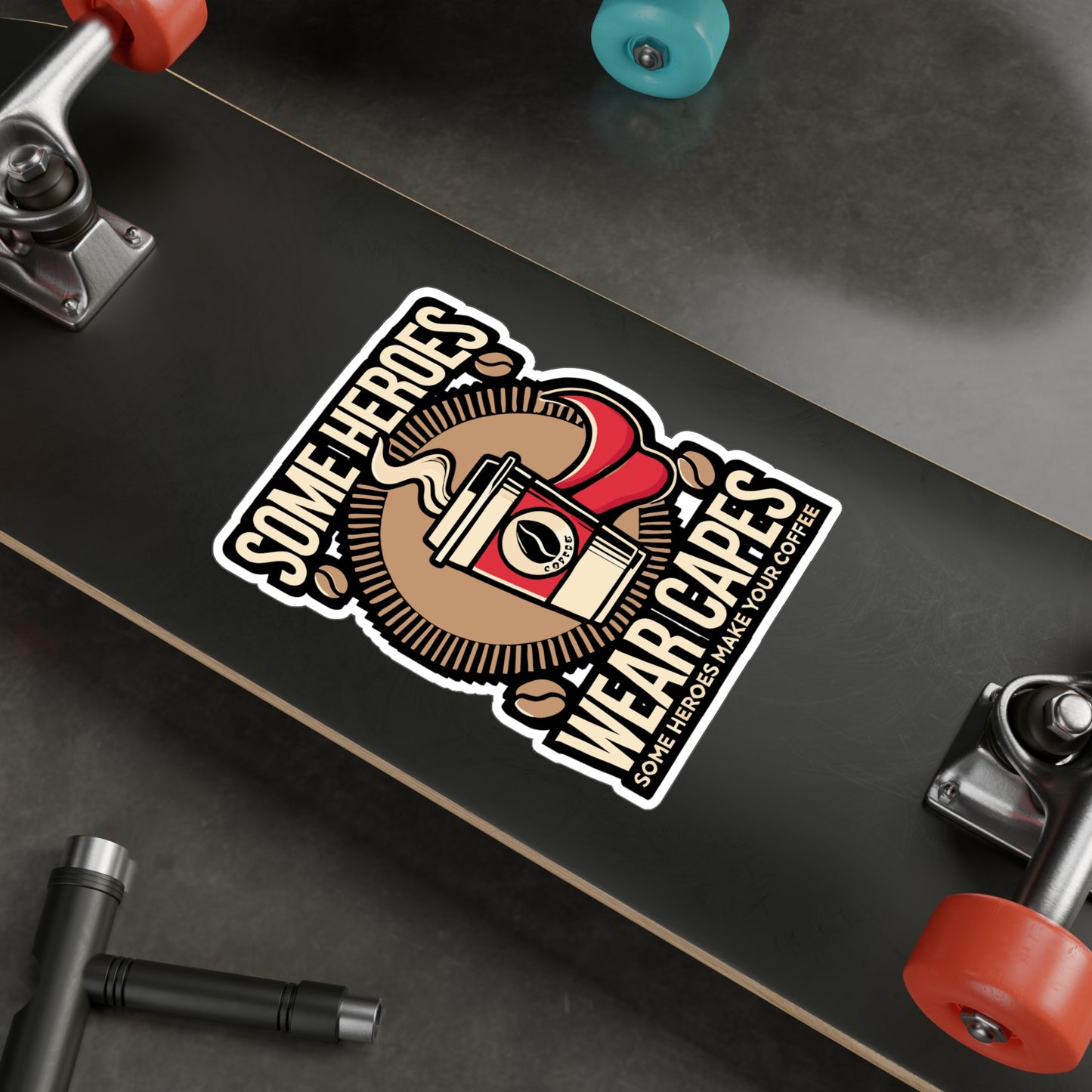 Some Heroes Wear Capes, Some Make Your Coffee – Funny Barista Sticker for Laptop, Bottle & More | Gift for Caffeine Fans