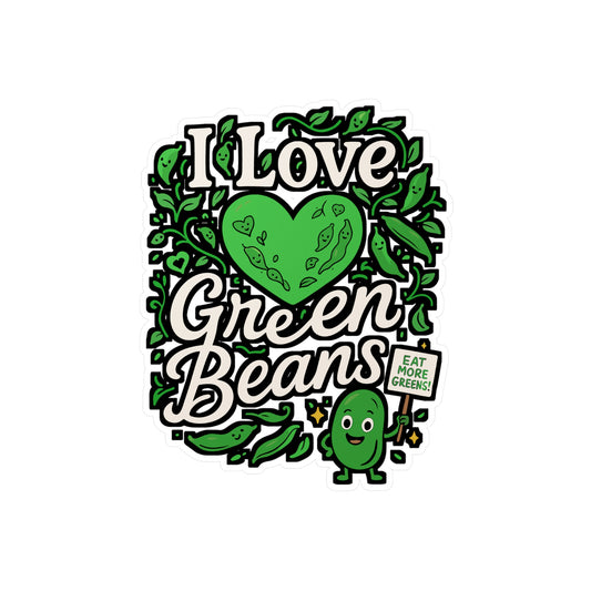 I Love Green Beans – Vinyl Sticker for Laptop or Water Bottle | Funny Vegan Gift, Plant Lover Decal