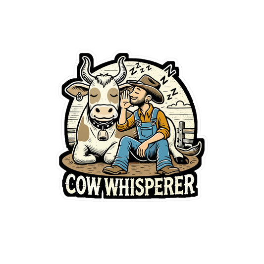 Cow Whisperer - Farmer Sticker for Car Window Laptop Sticker. Water Bottle Sticker, Vinyl Cowboy Decal, Rancher Sticker - Farmer Gift