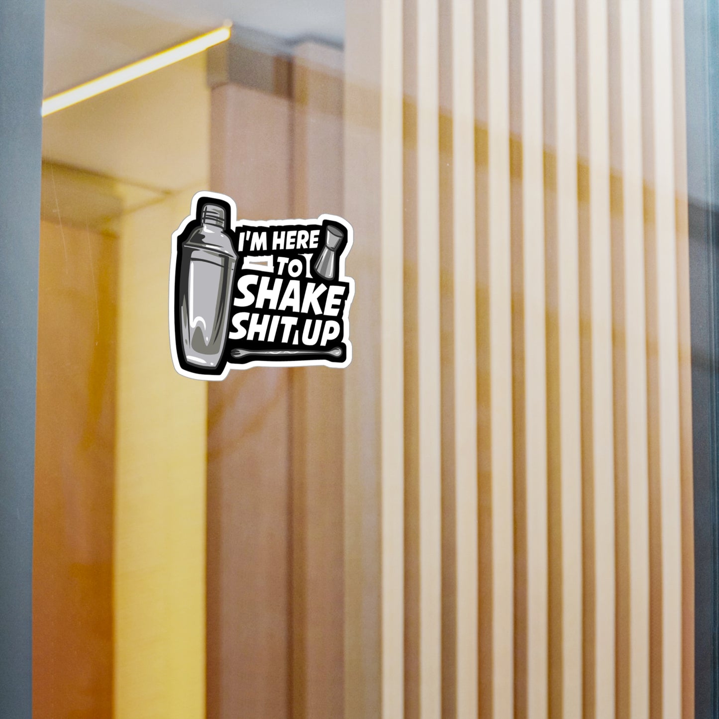 I'm Here To Shake Bartender - Bartender Sticker for Laptop Sticker. Water Bottle Sticker, Vinyl Tip Decal - Bartender Gift