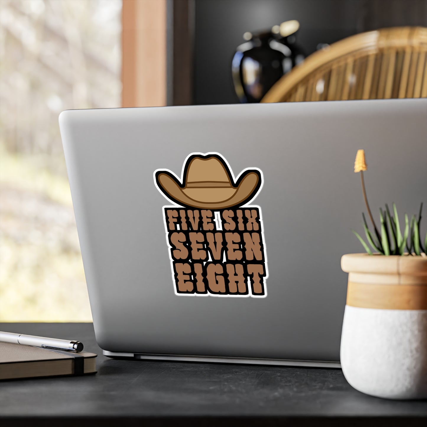 Five six seven eight - Cowboy hat Sticker for Wall, Laptop, Window, Truck, Car Cowboy hat Gift Vinyl Step Decal Sticker