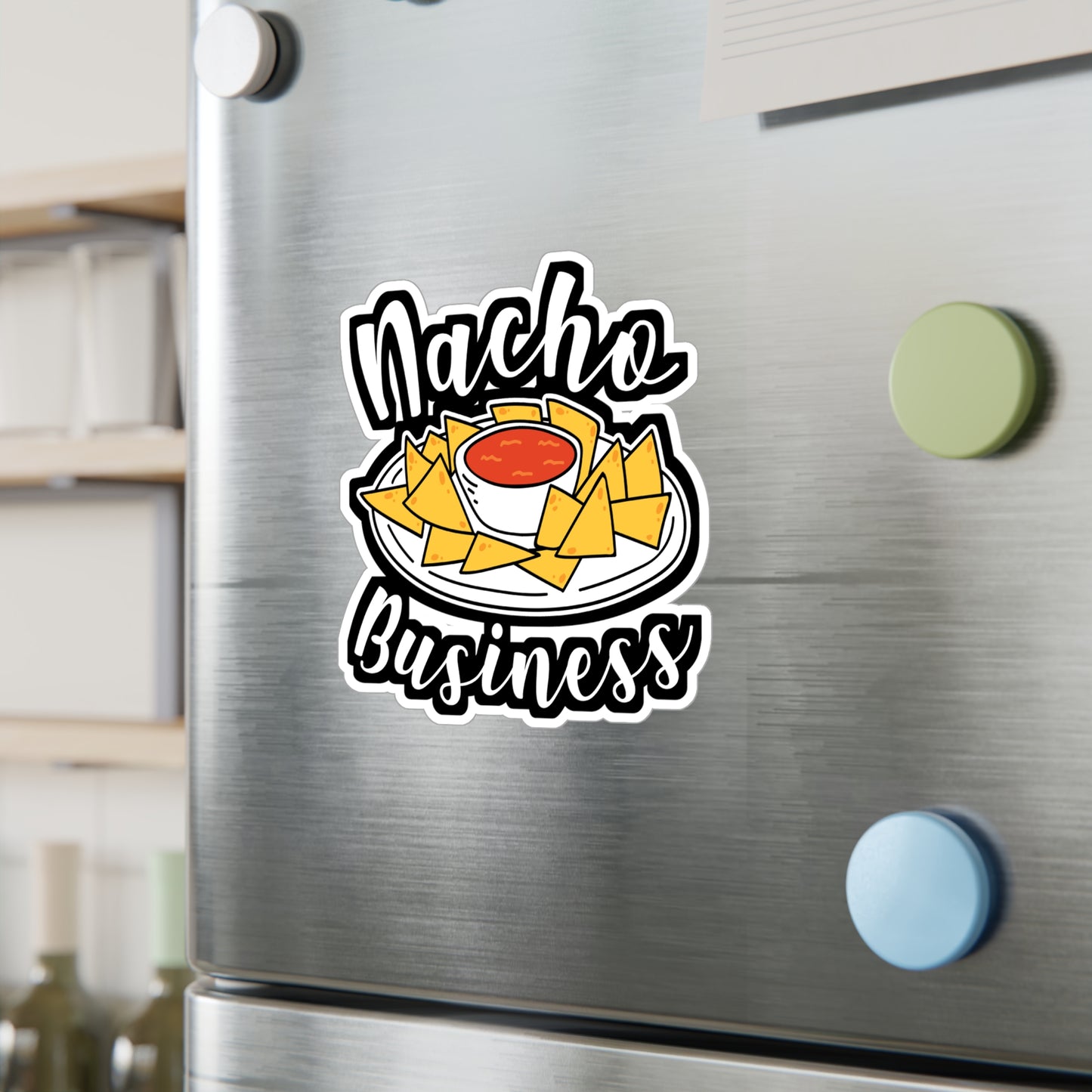 Nacho Business - Nachos Sticker for Car Window Laptop Sticker. Water Bottle Sticker, Vinyl Mexican Decal, Foodie Sticker - Nachos Gift