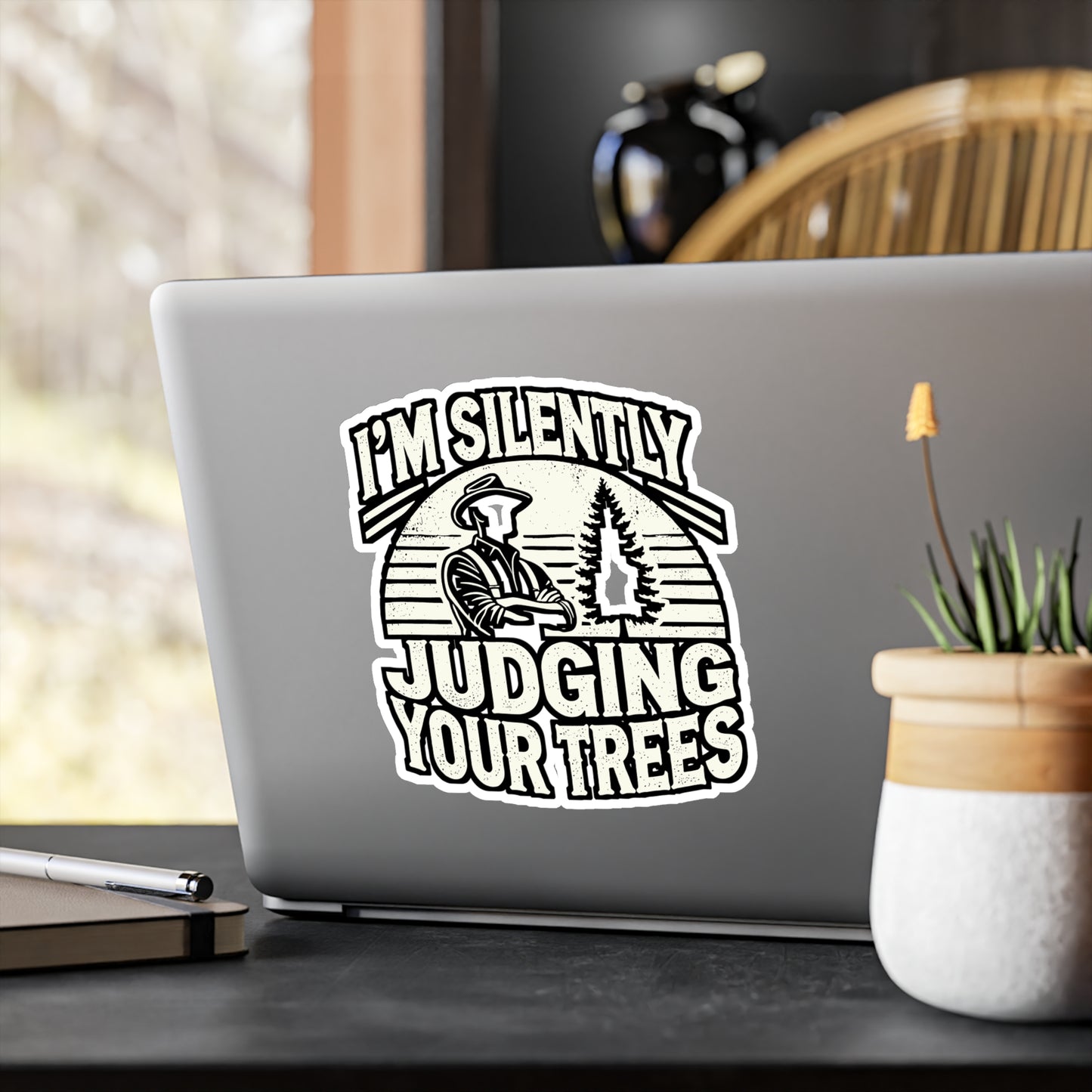 I'm Silently Judging Your Trees – Arborist Sticker for Laptop or Water Bottle | Vinyl Tree Trimmer Decal | Funny Arborist Gift