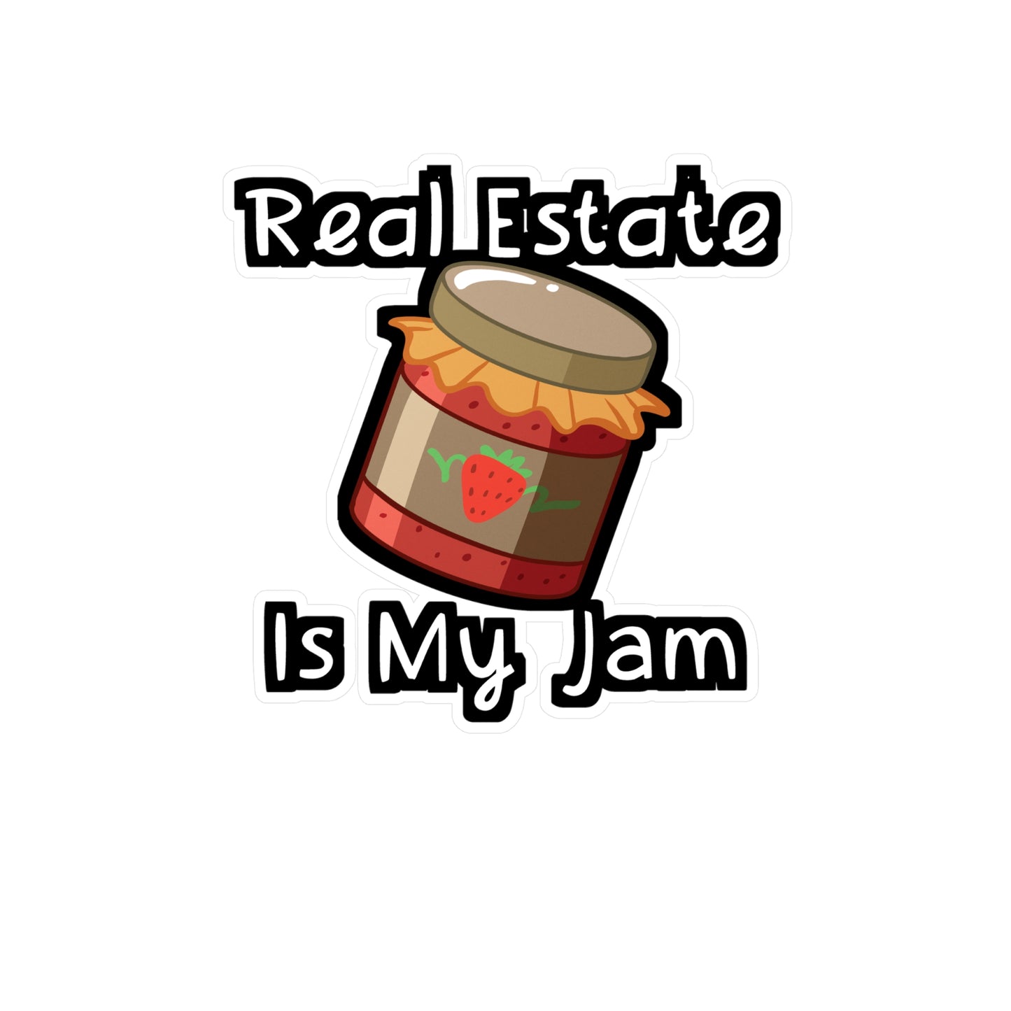 Real Estate Is My Jam - Realtor Sticker for Wall, Laptop, Window, Truck, Car Realtor Gift Vinyl Real estate Decal Sticker