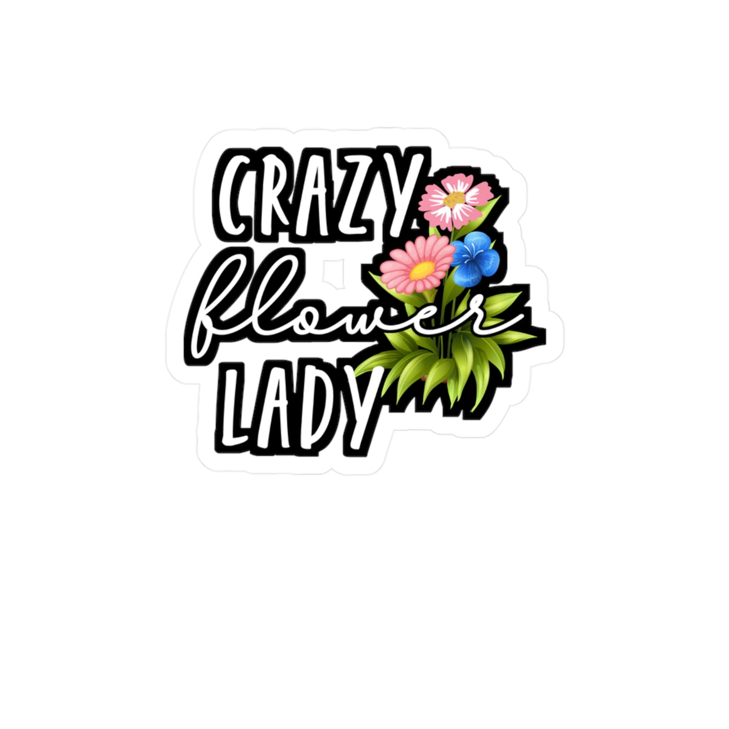 Crazy Flower Lady | Florists Sticker | Gardening Decals | Spring Laptop Sticker | Florists Gift | Gardening Gift