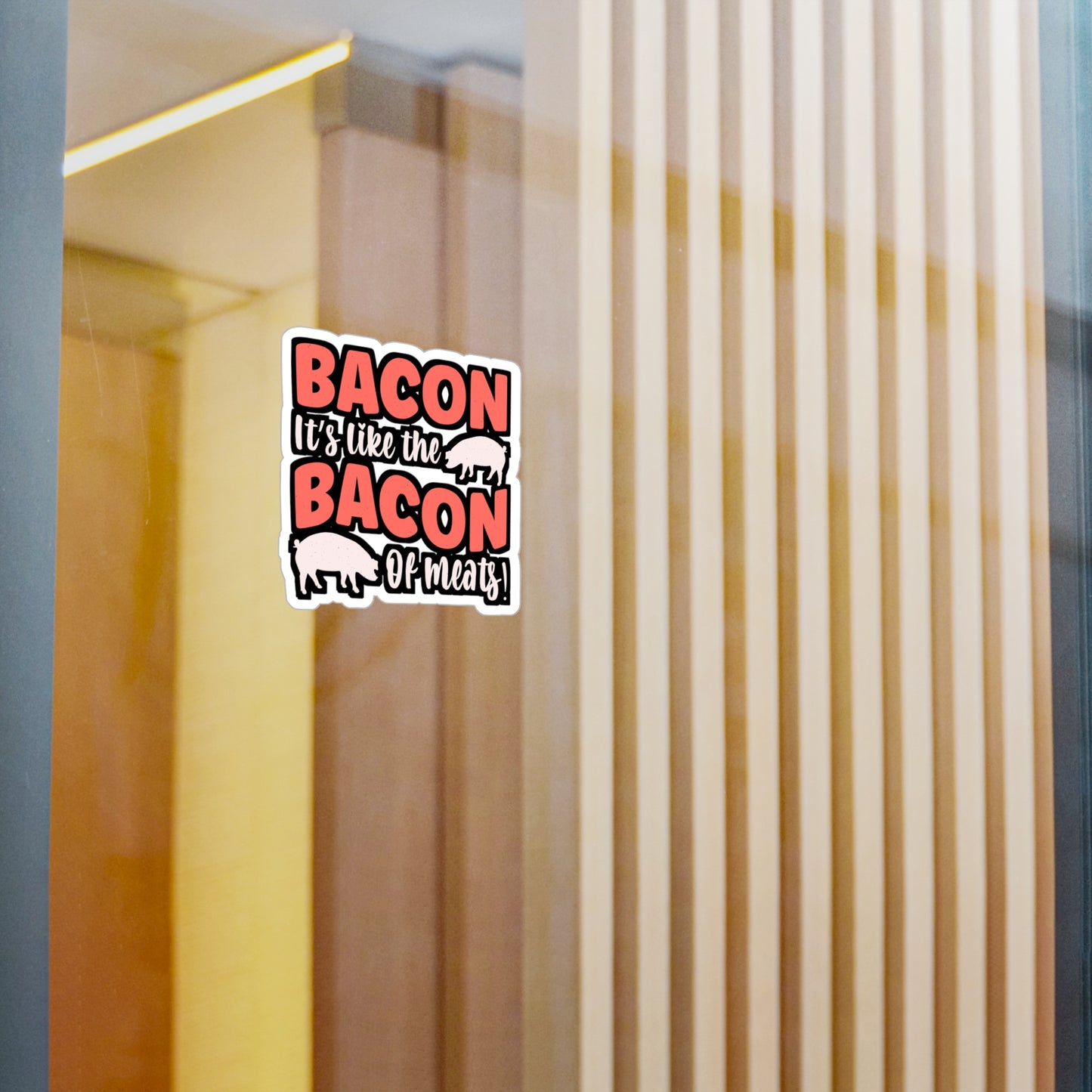 Bacon It's like the bacon of meats! - Bacon Sticker for Laptop Sticker. Water Bottle Sticker, Vinyl Lard Decal - Bacon Gift