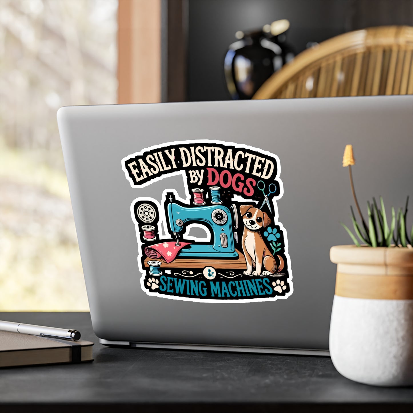 Easily Distracted By Dogs And Sewing Machines - Sewing Sticker for Laptop Sticker. Water Bottle Sticker, Vinyl Dog Decal - Sewing Gift