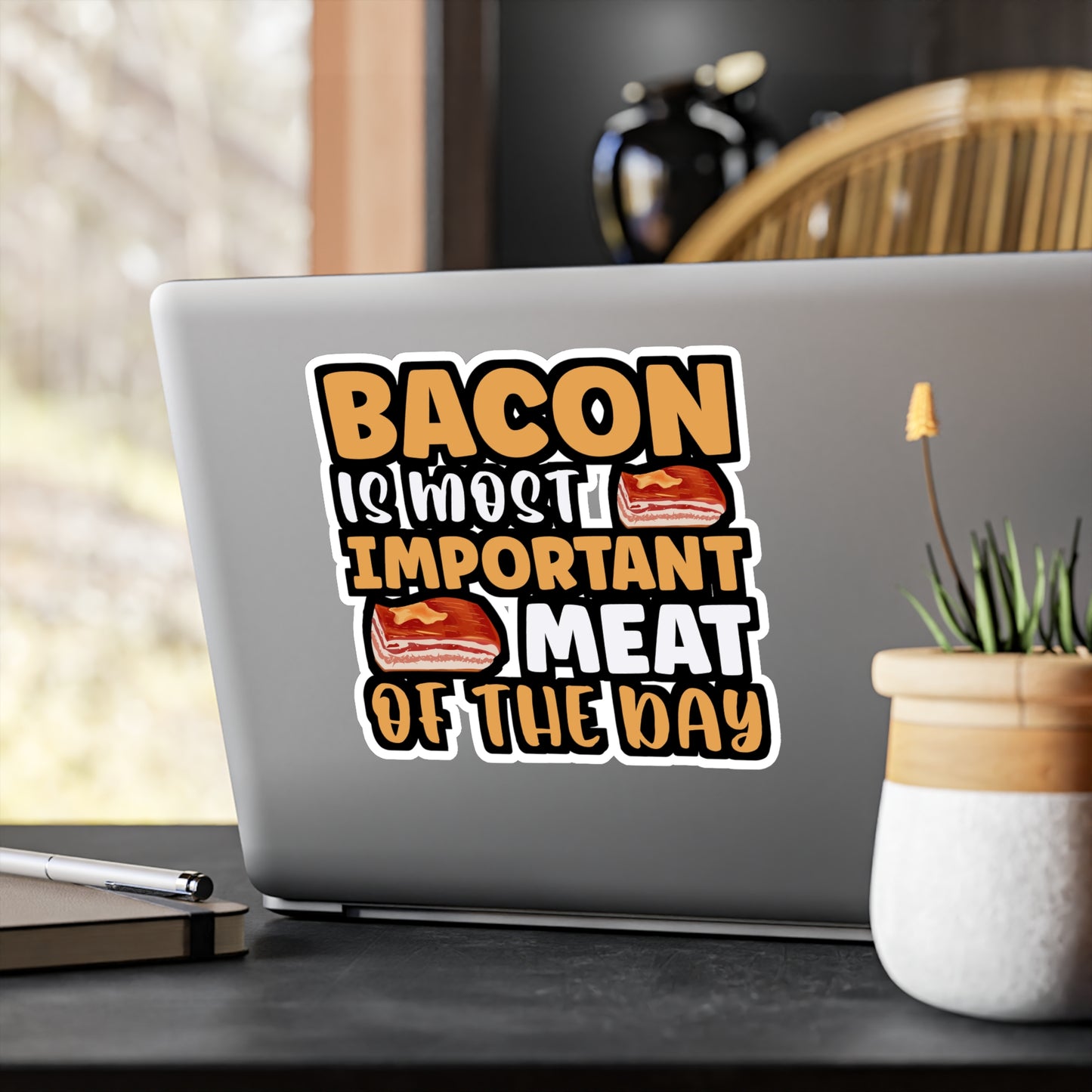 Bacon is most important meat of the day - Bacon Sticker for Laptop Sticker. Water Bottle Sticker, Vinyl Lard Decal - Bacon Gift