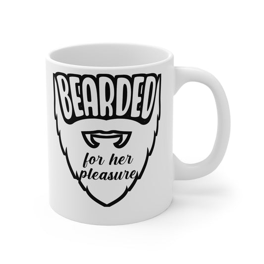 Bearded For Her Pleasure - Beard Mug for Coffee 11oz. Beard Cup, White ceramic, Bearded Mug, Man Tea Cup - Beard Gift