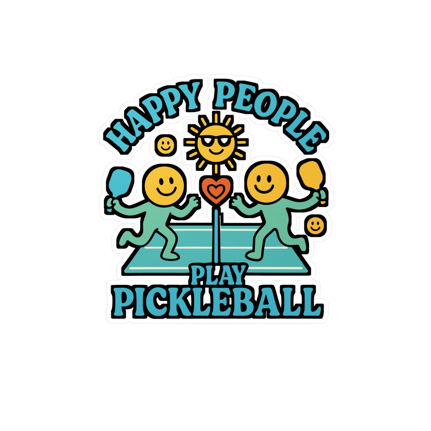 Happy People Play Pickleball – Pickleball Sticker for Laptop, Water Bottle & Sports Lover Gifts