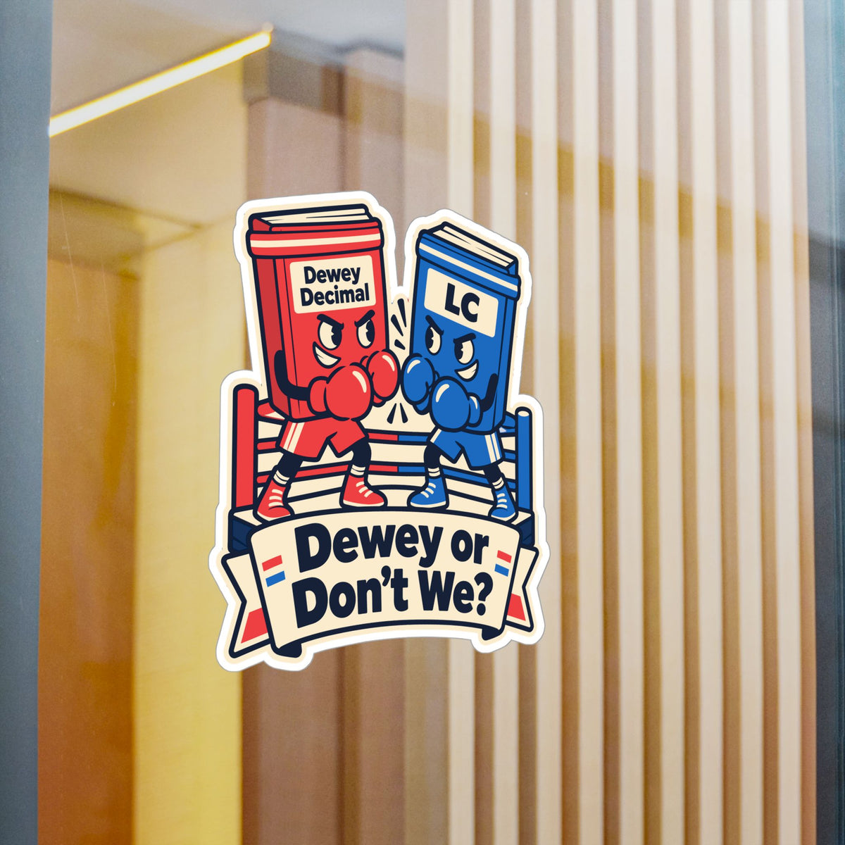 Librarian Sticker - Dewey or Don’t We? Fabulous, Magical Unicorn Decals for Laptop and Water Bottle