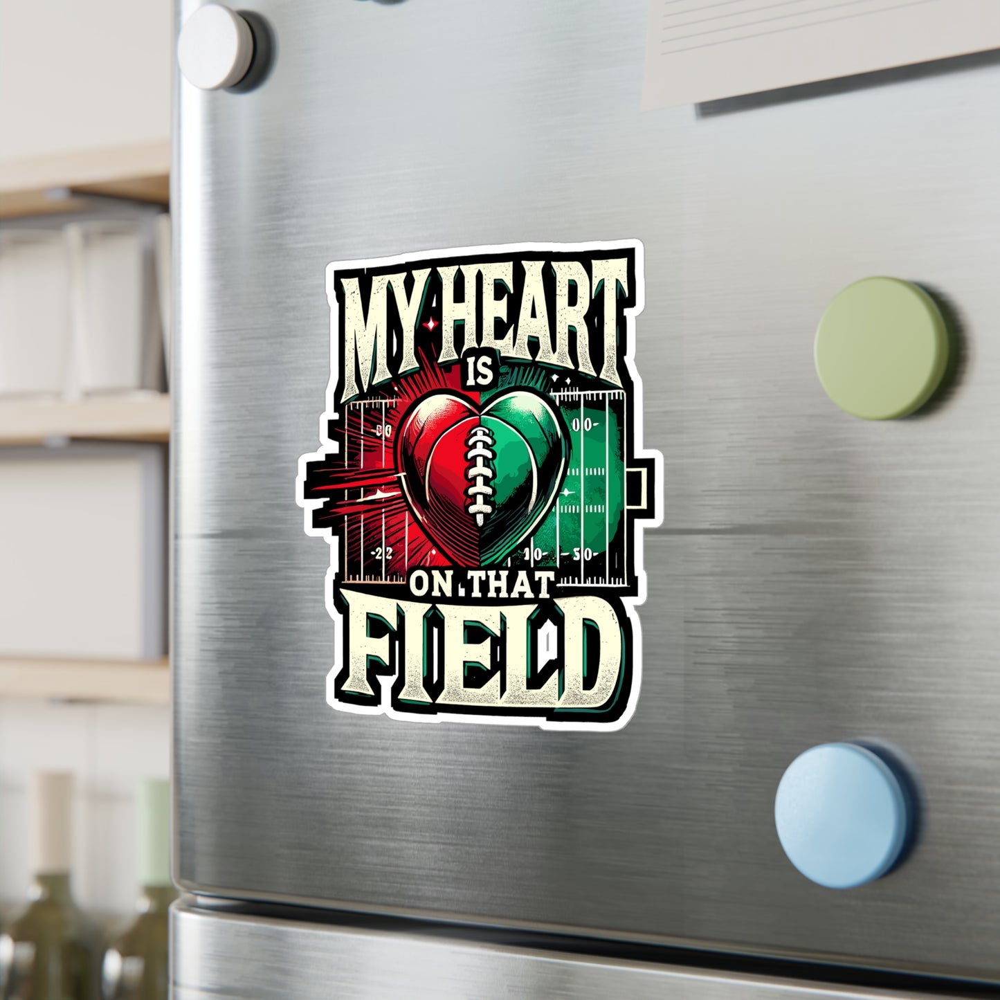 My Heart Is On That Field - Football Sticker for Laptop Sticker. Water Bottle Sticker, Vinyl Sports fan Decal - Football Gift