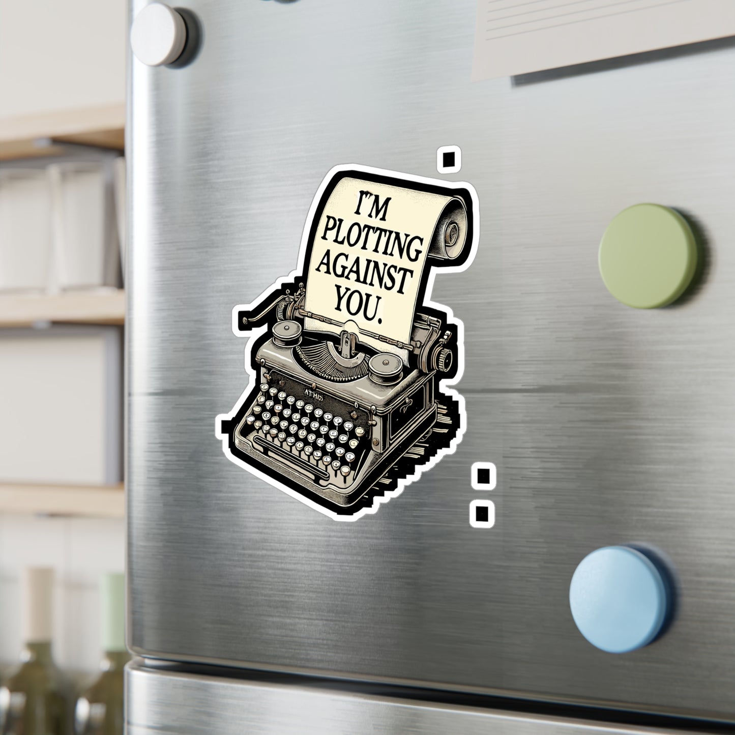 I'm Plotting Against You - Writer Sticker for Laptop Sticker. Water Bottle Sticker, Vinyl Author Decal - Writer Gift
