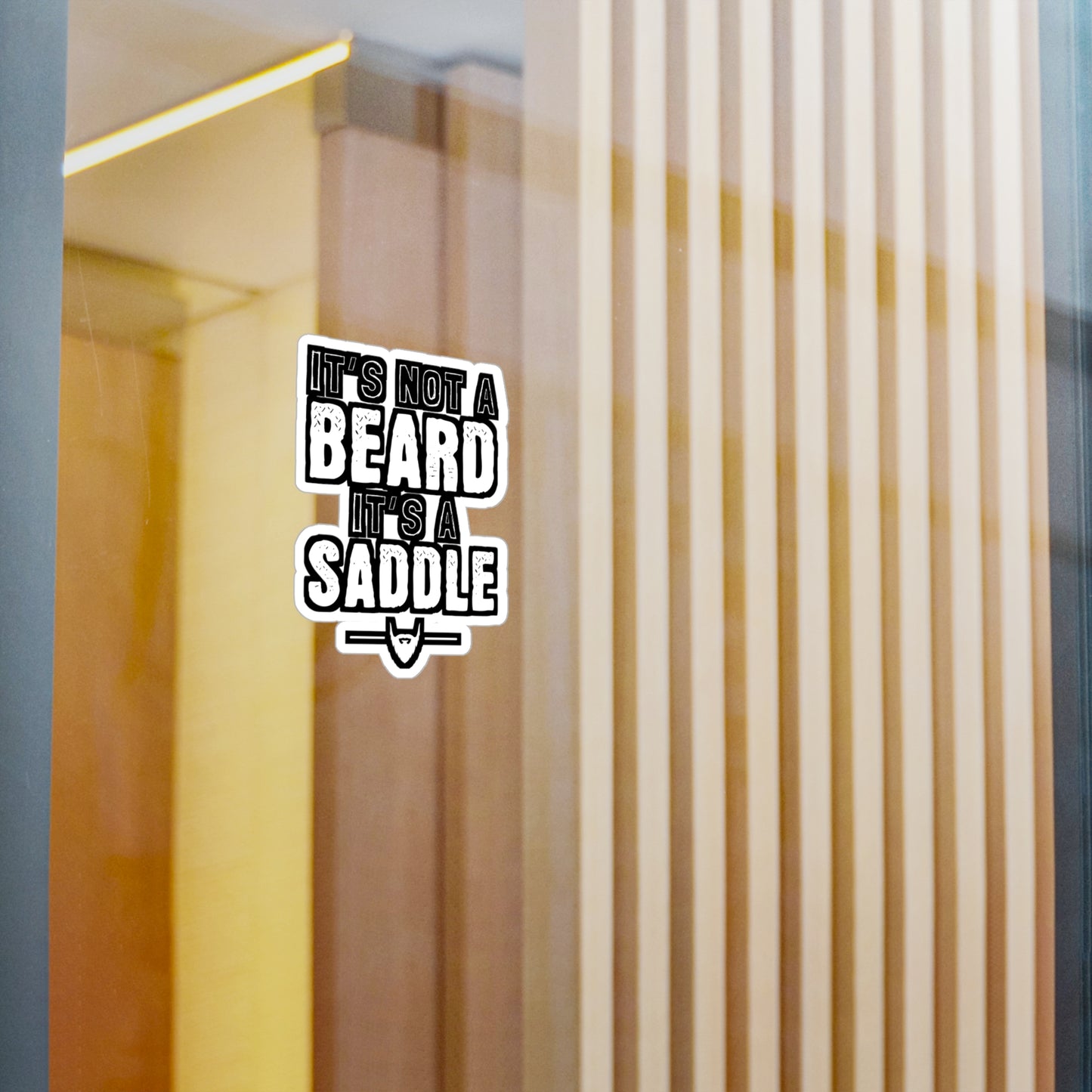 It's Not A Beard It's A Saddle - Beard Sticker for Laptop Sticker. Water Bottle Sticker, Vinyl Bearded Decal - Beard Gift
