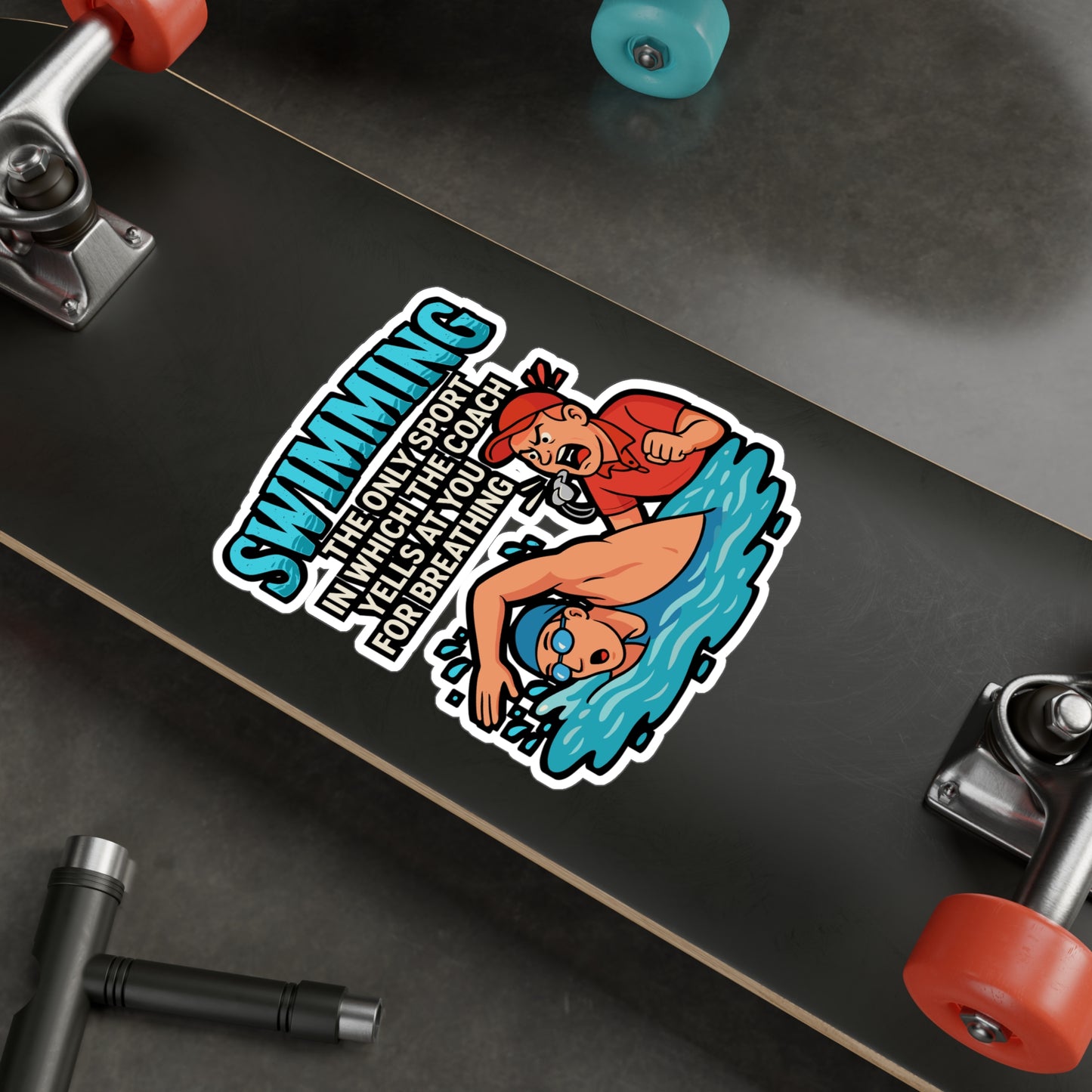 Swimming – The Only Sport Where the Coach Yells for Breathing | Vinyl Sticker for Laptop or Water Bottle | Funny Swimmer Gift, Swim Team Accessory