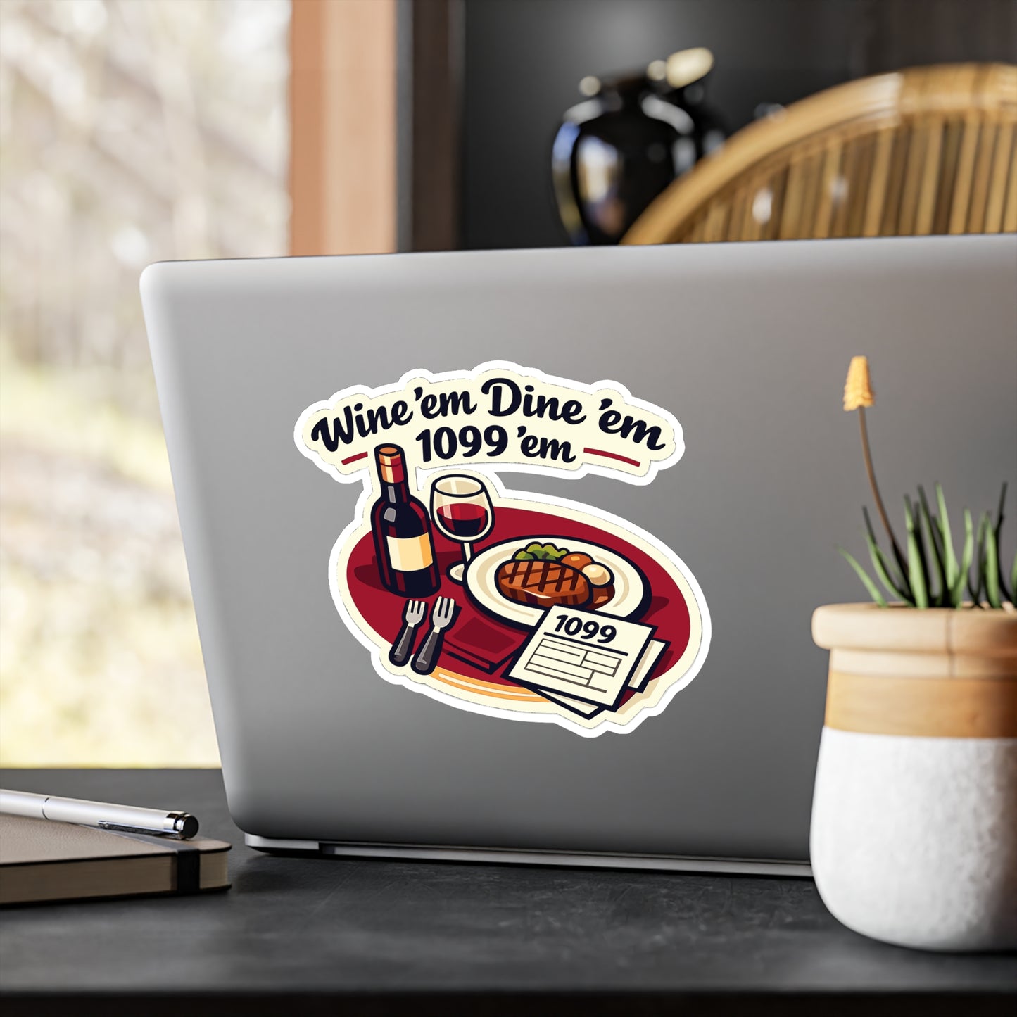 Accountant Sticker Wine ’em Dine ’em 1099 ’em Funny Decals Waterproof Vinyl for Laptop Water Bottle, Spreadsheet Balance Amortization Humor