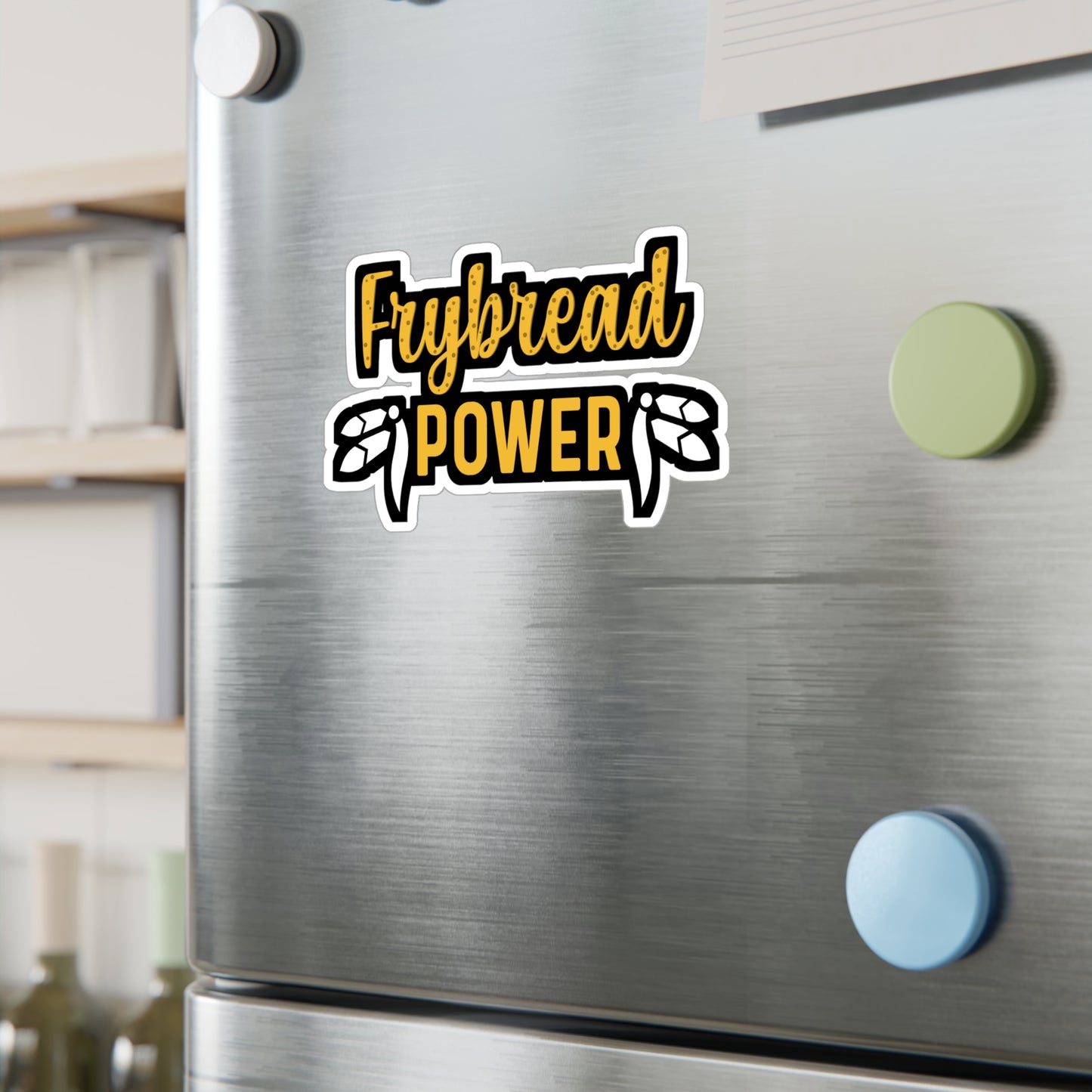 Frybread Power | Frybread Sticker | Food Decals | Native-american Laptop Sticker | Frybread Gift | Food Gift