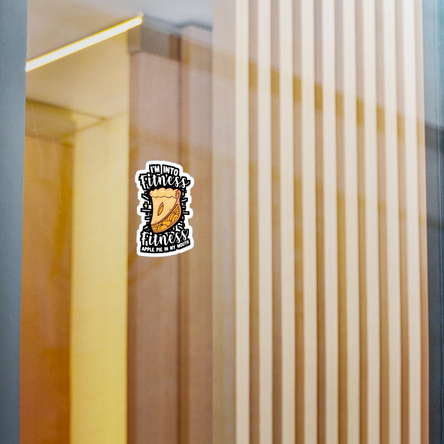 I'm Into Fitness Fitness Apple Pie In My Mouth - Apple-pie Sticker for Window Laptop Sticker. Water Bottle Sticker, Vinyl Caramel Decal - Apple-pie Gift