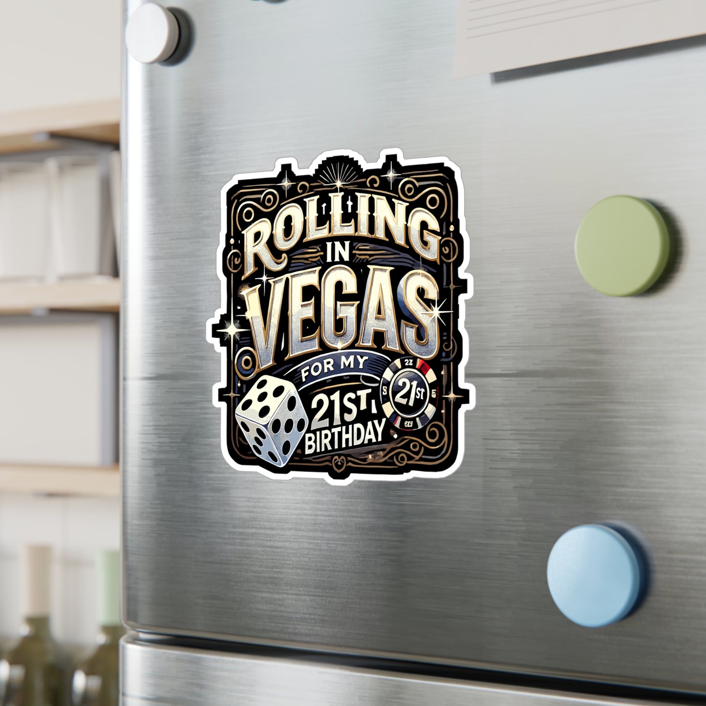 Rolling In Vegas For My 21st Birthday - Vegas Sticker for Laptop Sticker. Water Bottle Sticker, Vinyl 21st birthday Decal - Vegas Gift