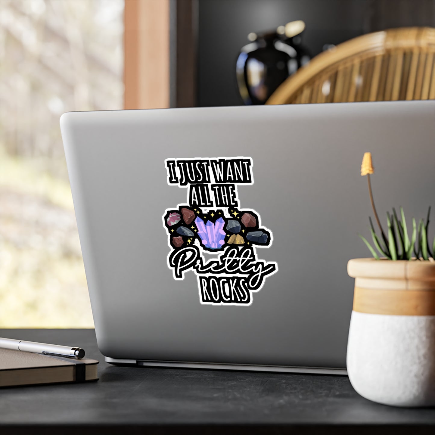 I Just Want All The Pretty Rocks - Geology Sticker for Laptop Sticker. Water Bottle Sticker, Vinyl Geologist Decal - Geology Gift