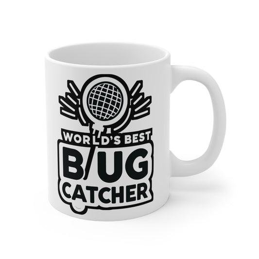 World's Best Bug Catcher - Entomology Mug for Coffee 11oz. Entomology Cup, White ceramic, Pin Mug, Entomologist Tea Cup - Entomology Gift