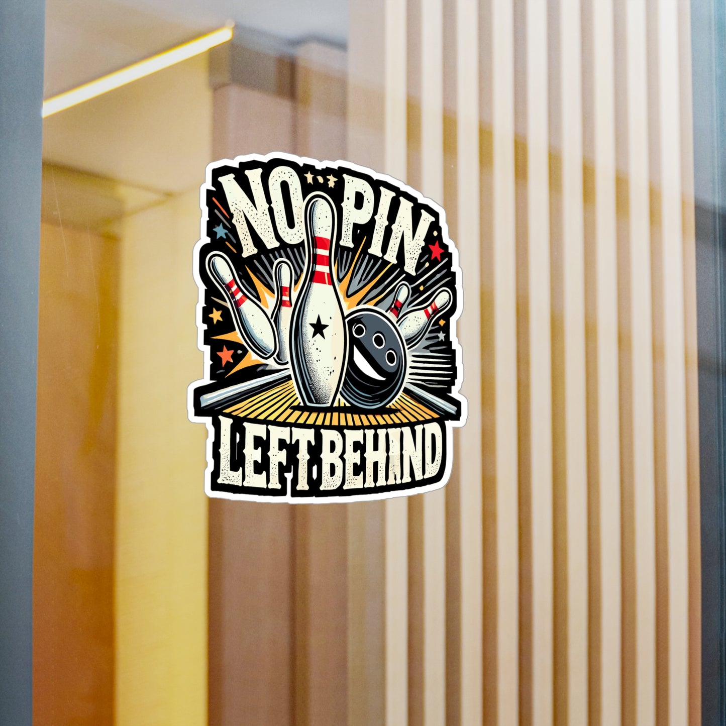 No Pin Left Behind - Bowling Sticker for Laptop Sticker. Water Bottle Sticker, Vinyl Strike Decal - Bowling Gift