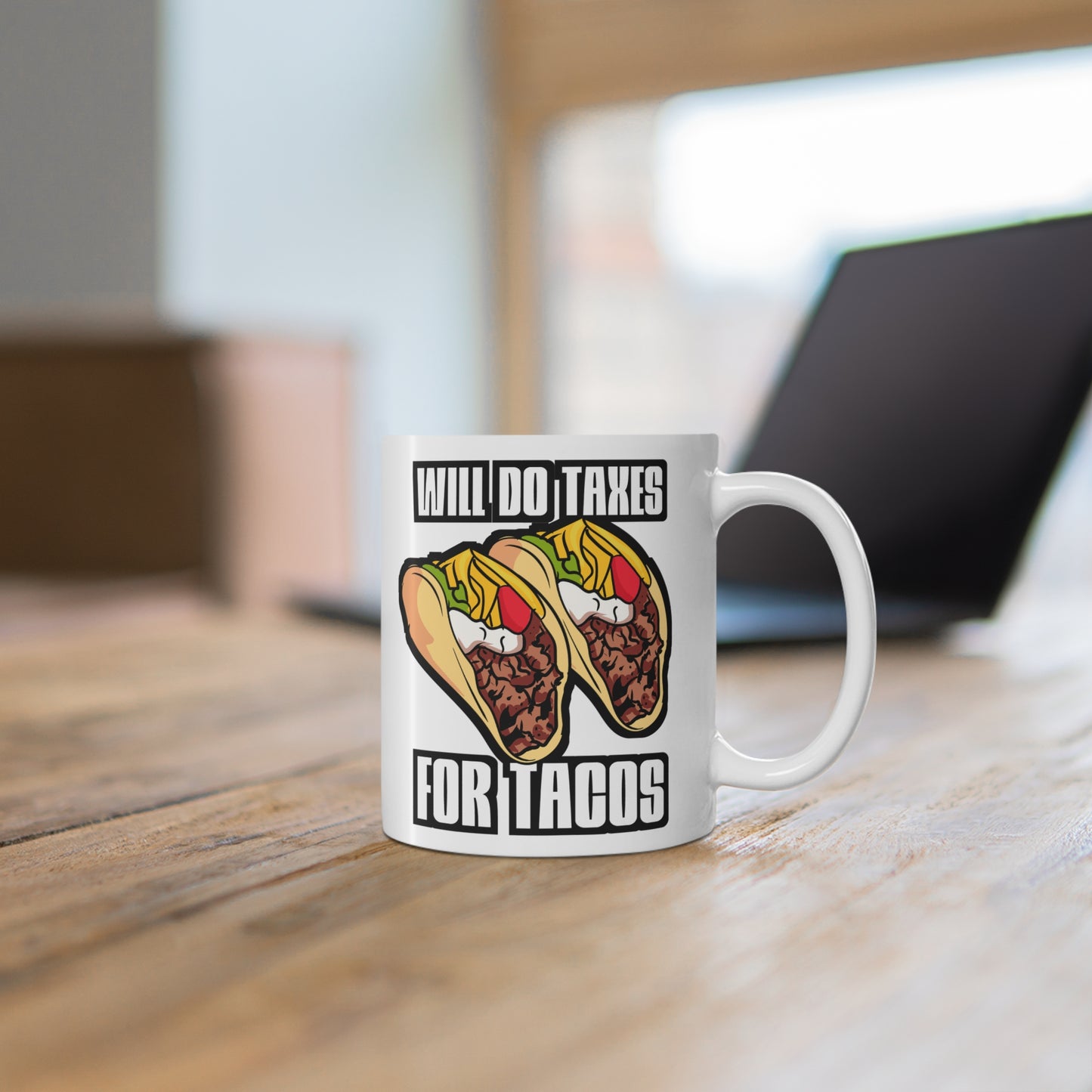 Will Do Taxes For Tacos - Accountant Mug for Coffee 11oz. Accountant Cup, White ceramic, Balance Mug, Spreadsheet Tea Cup - Accountant Gift