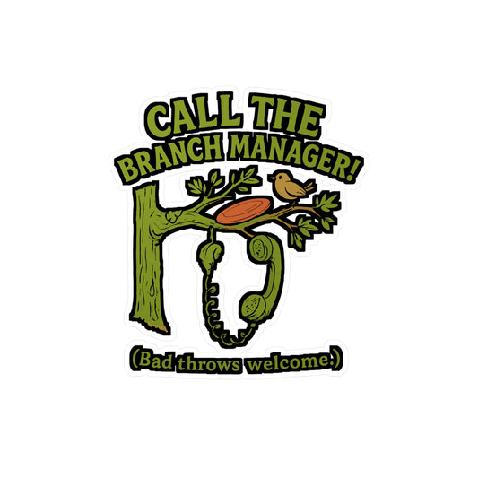 Disc Golf Sticker - Call The Branch Manager Decals, Waterproof Vinyl, Funny Disc Golf Accessories for Laptop or Water Bottle