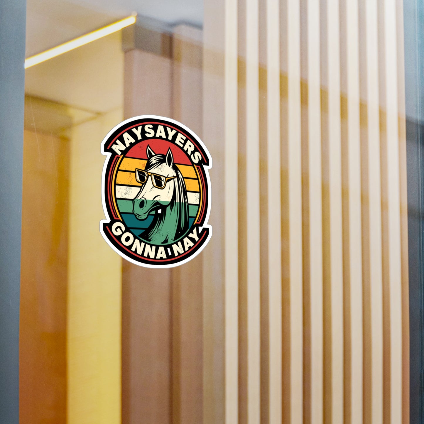 Naysayers Gonna Nay - Horse Sticker for Car Window Laptop Sticker. Water Bottle Sticker, Vinyl Pasture Decal, Neigh Sticker - Horse Gift