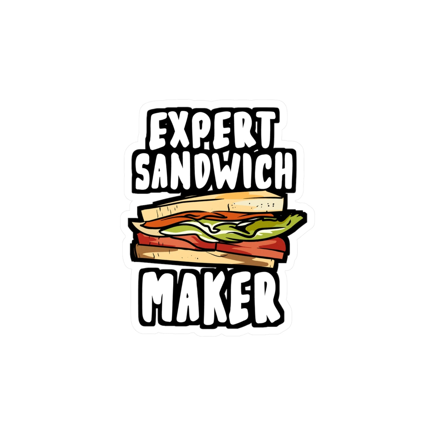 Expert Sandwich Maker - Hoagies Sticker for Laptop Sticker. Water Bottle Sticker, Vinyl Deli Decal - Hoagies Gift