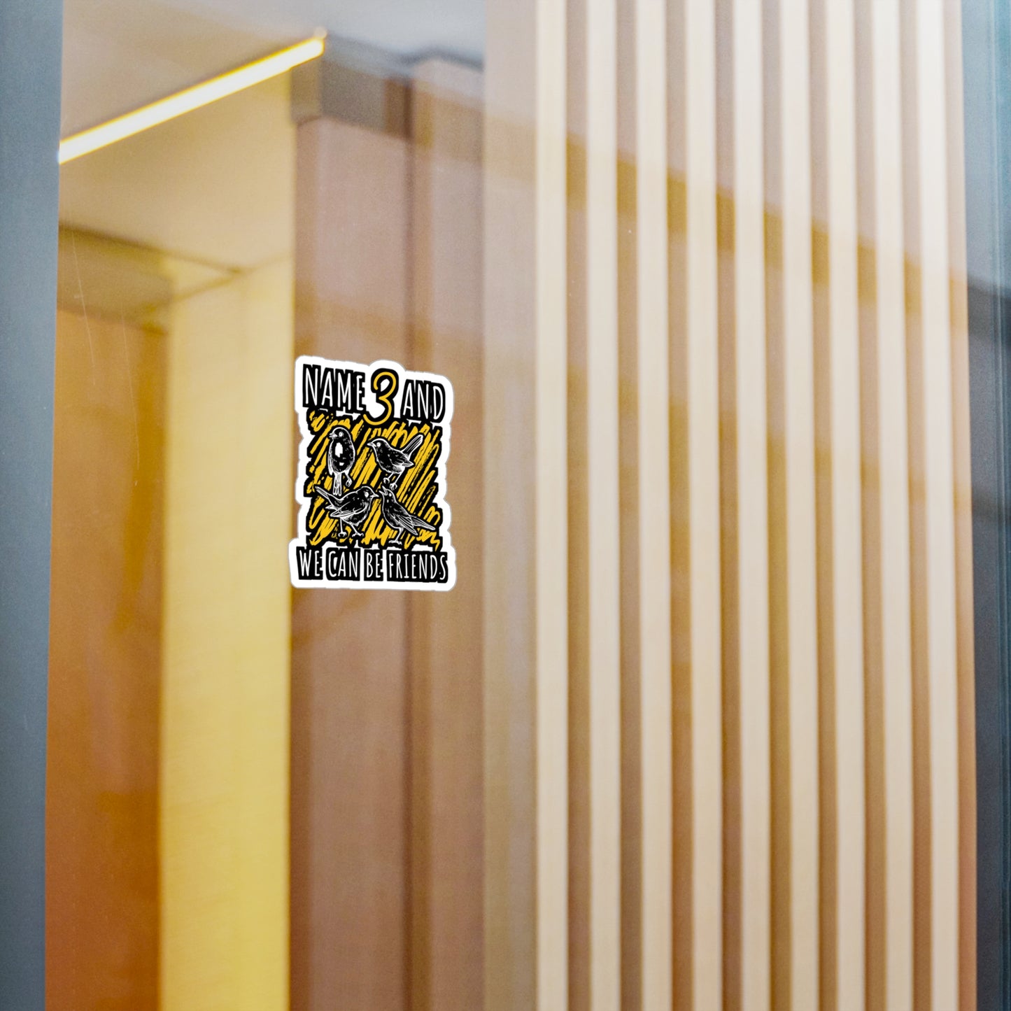 Name 3 and We Can Be Friends | Birdwatcher Sticker | Binocular Decals | Bird nerd Laptop Sticker | Birdwatcher Gift | Binocular Gift