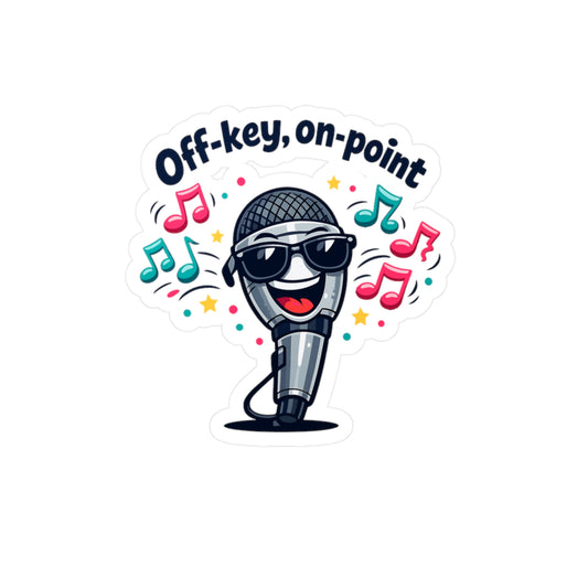 Karaoke Sticker 'Off-key, on-point' Funny Music Beer Booze Decals Waterproof Vinyl for Laptop Water Bottle
