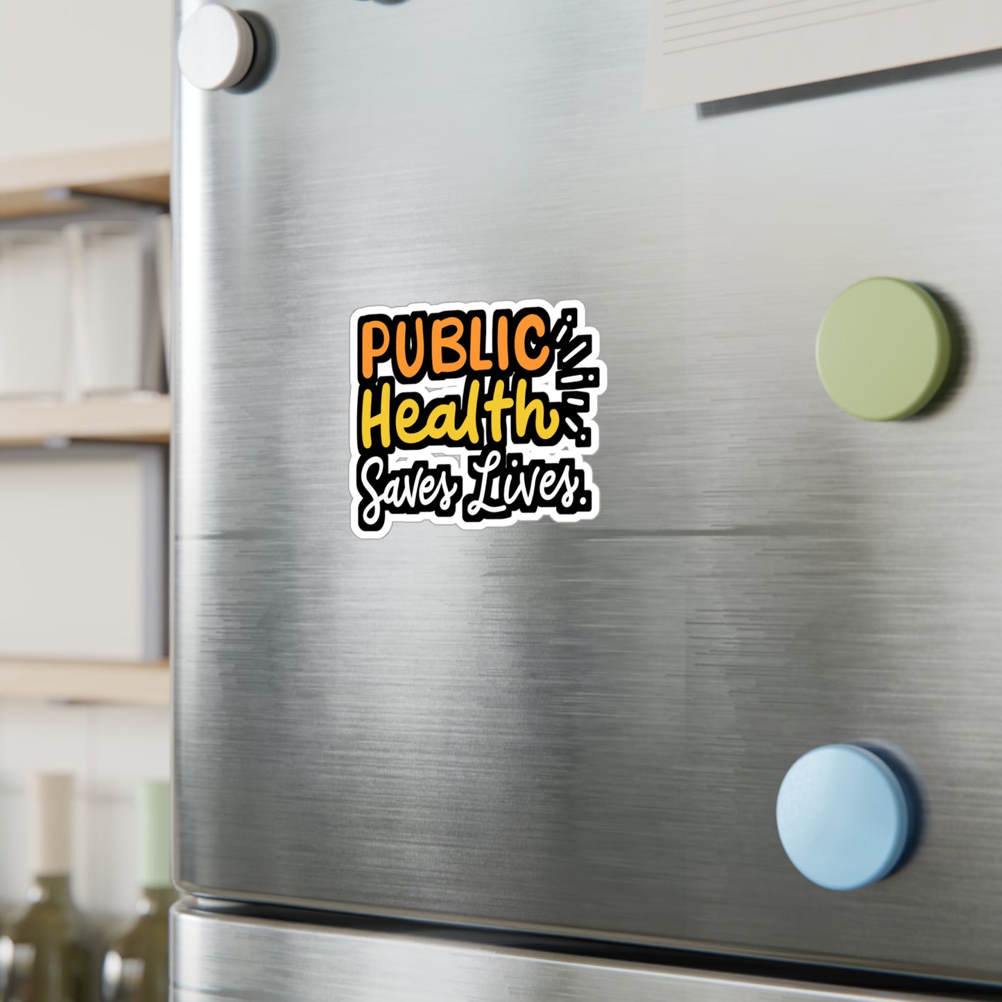 Public Health Saves Lives - Healthcare Sticker for Laptop Sticker. Water Bottle Sticker, Vinyl Public-health Decal - Healthcare Gift