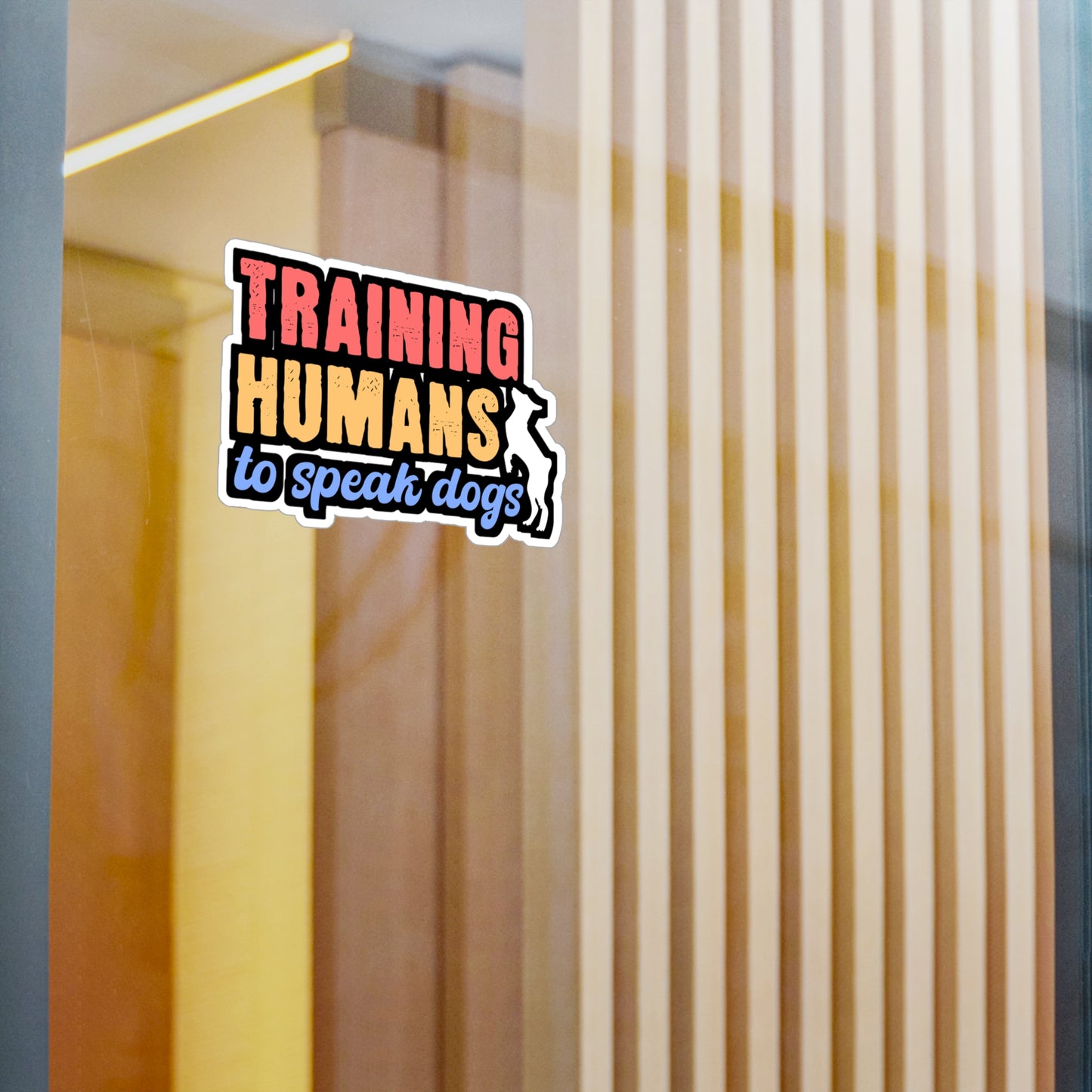 Training Humans To Speak Dog | Dog-trainer Sticker | Agility Decals | Dog-groomer Laptop Sticker | Dog-trainer Gift | Agility Gift