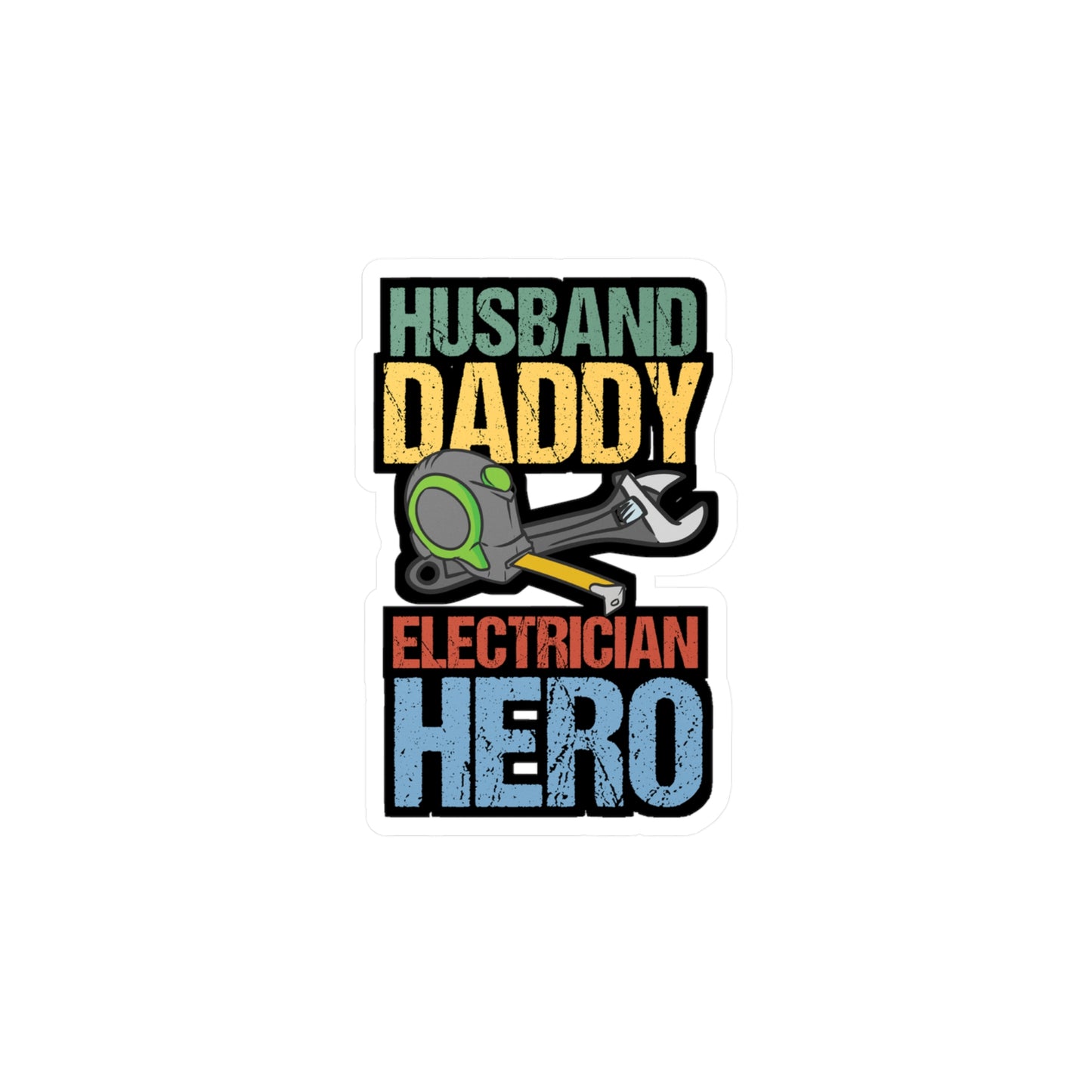 Husband Daddy Electrician Hero - Electrician Sticker for Laptop Sticker. Water Bottle Sticker, Vinyl Stripper Decal - Electrician Gift