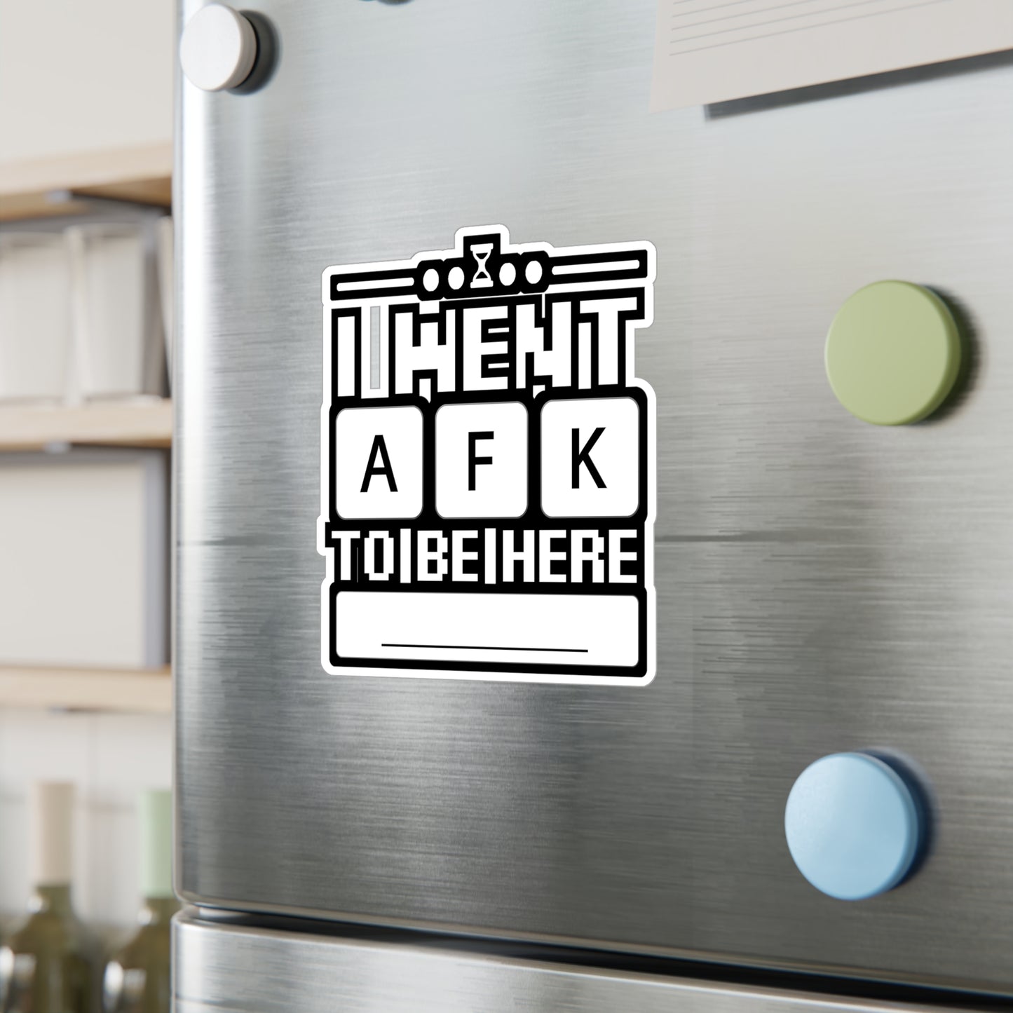 i went afk to to be here - Gamer Sticker for Car Window Laptop Sticker. Water Bottle Sticker, Vinyl Gaming Decal, Geek Sticker - Gamer Gift