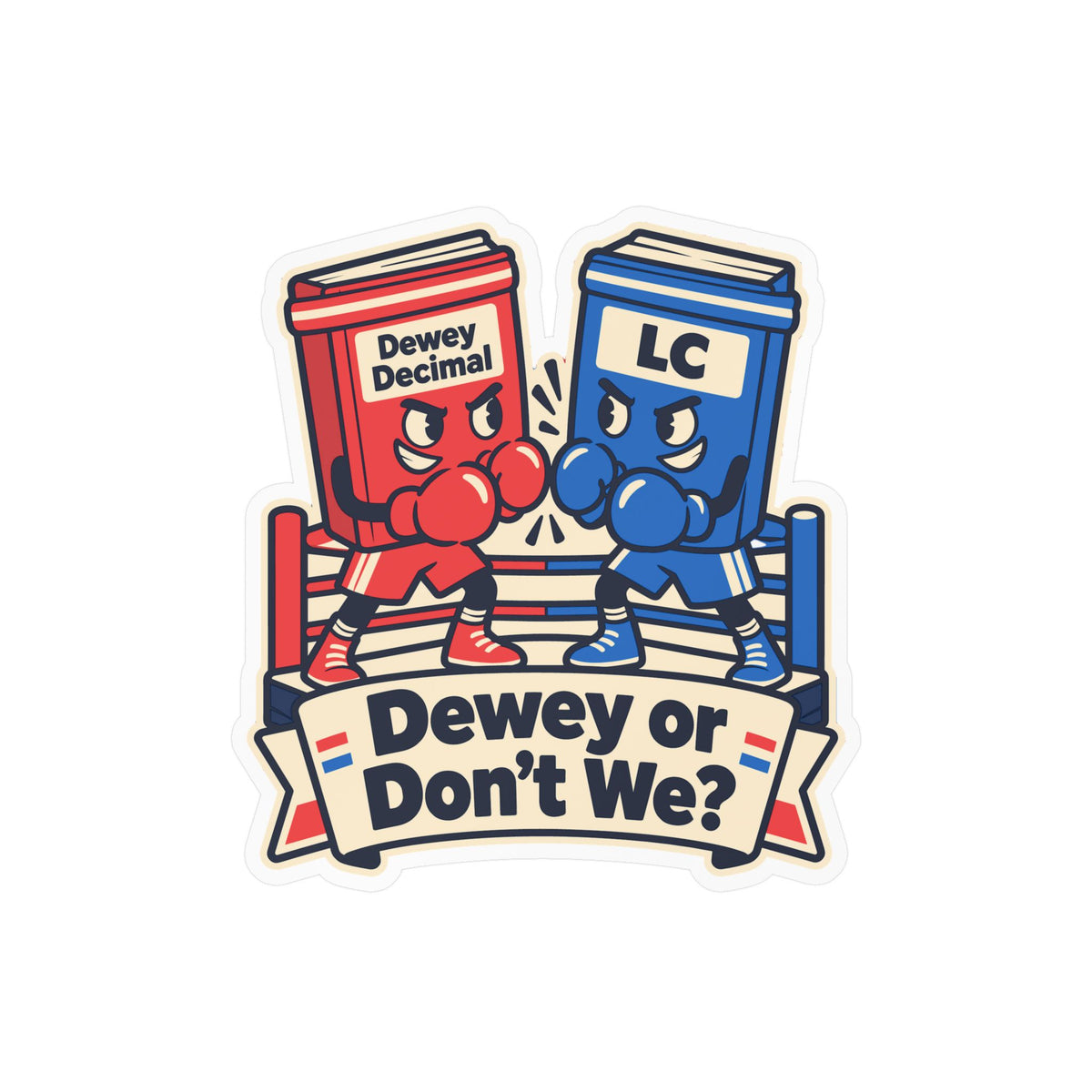 Librarian Sticker - Dewey or Don’t We? Fabulous, Magical Unicorn Decals for Laptop and Water Bottle