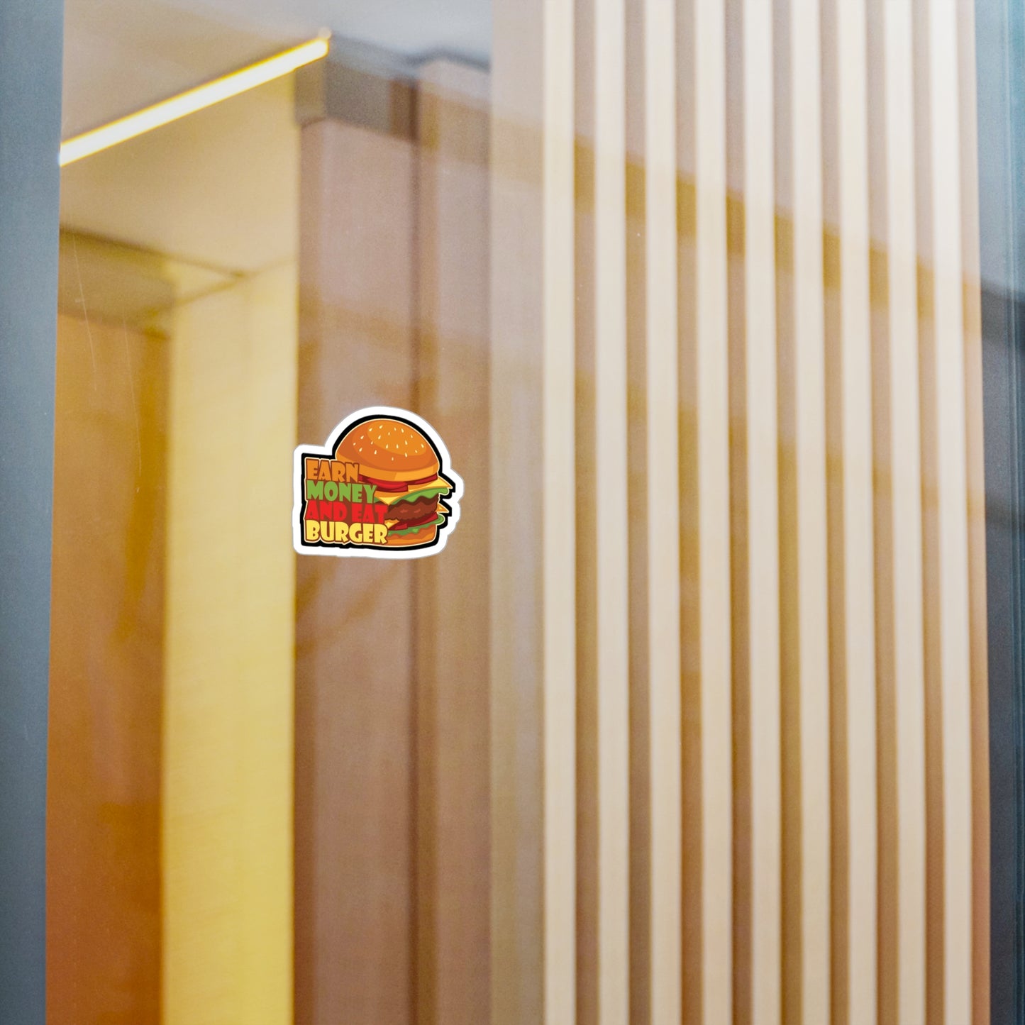 Earn Money And Eat Burger - Fastfood Sticker for Laptop Sticker. Water Bottle Sticker, Vinyl Fast food Decal - Fastfood Gift