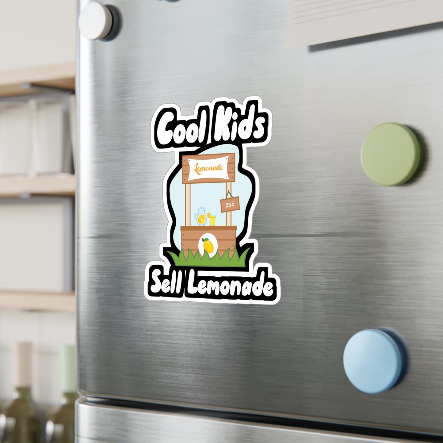 Cool Kids Sell Lemonade - Business Sticker for Wall, Laptop, Window, Truck, Car Business Gift Vinyl Funny Decal Sticker