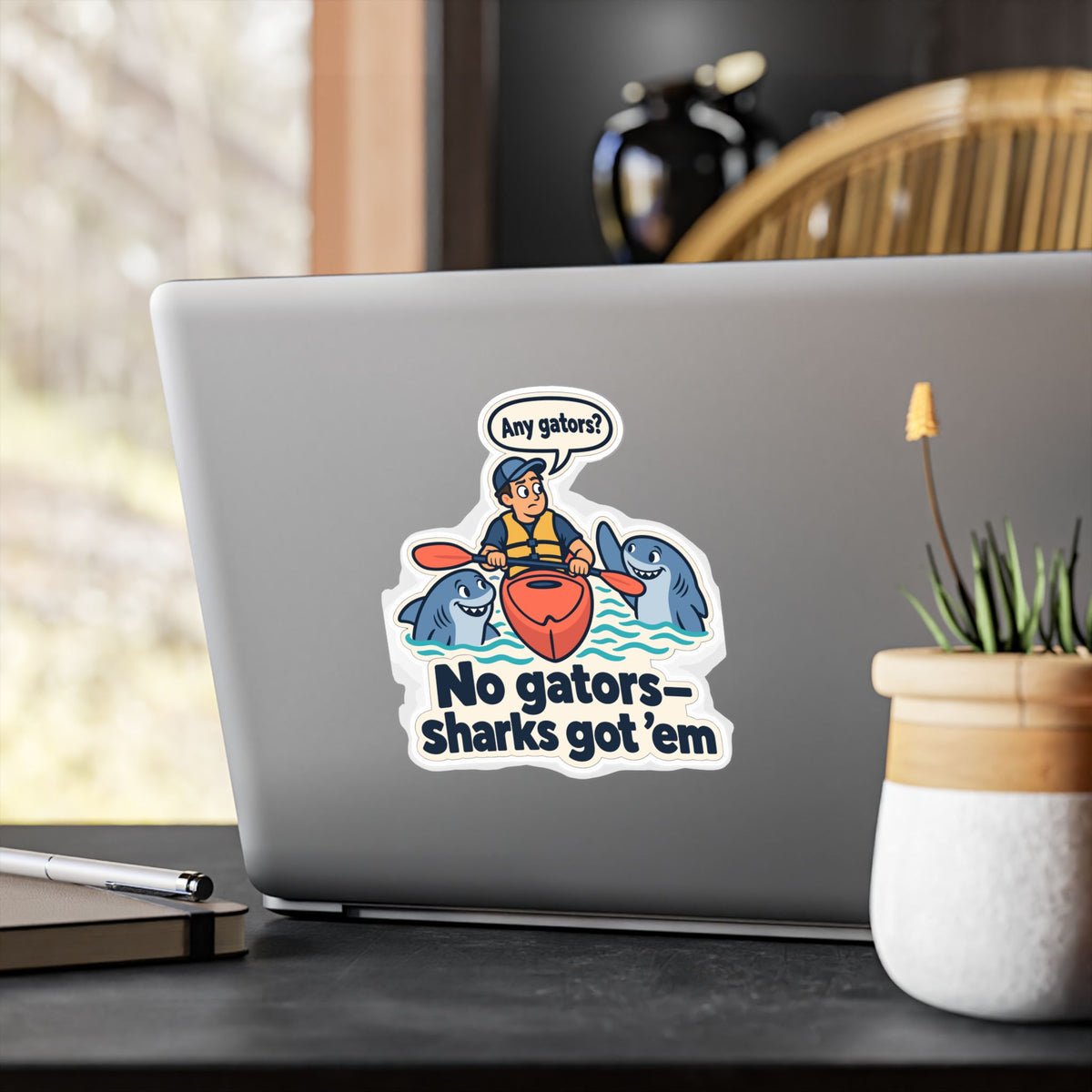 Kayak Sticker - No Gators—Sharks Got ’Em - Funny Decals for Kayaking and Rowing Fans