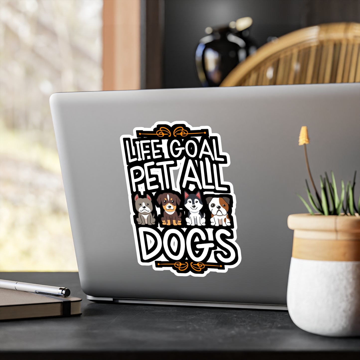 Life Goal Pet All Dogs - Pet Sticker for Car Window Laptop Sticker. Water Bottle Sticker, Vinyl Cute Decal, Cat Sticker - Pet Gift