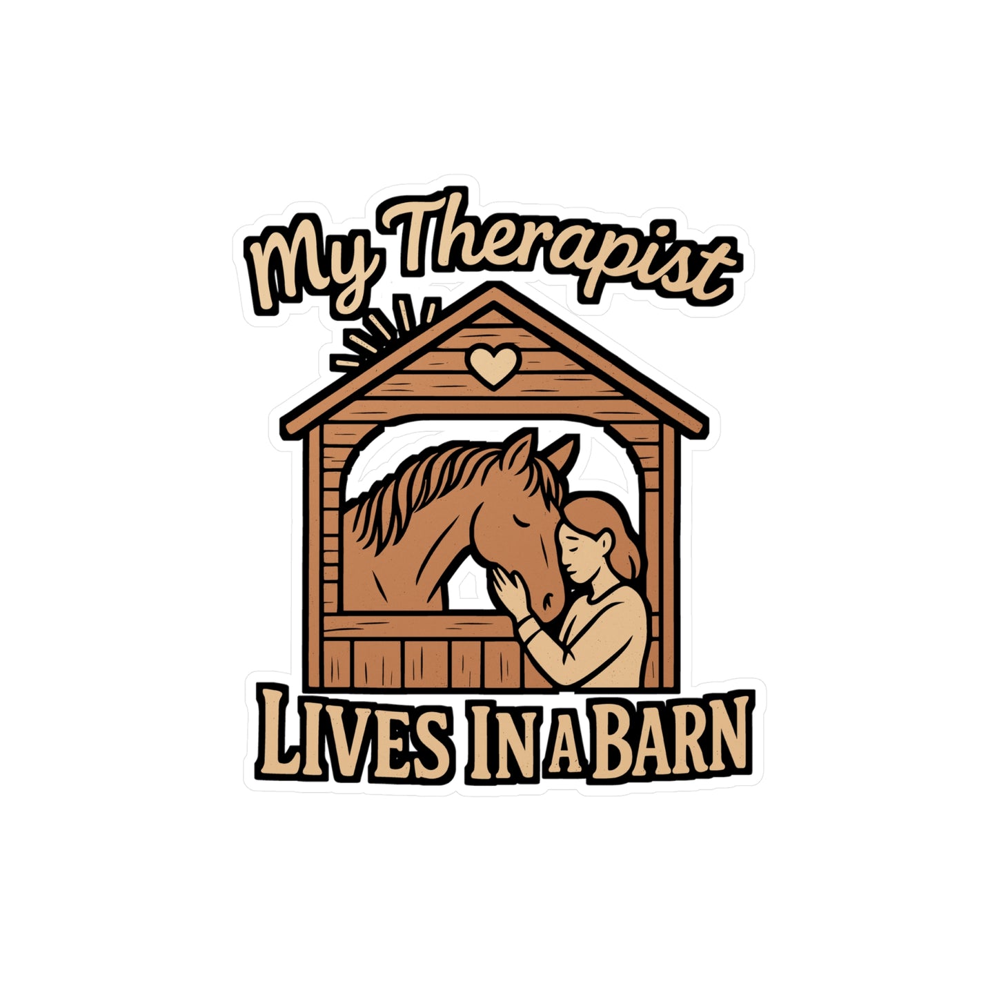 My Therapist Lives in a Barn – Funny Ranch Sticker, Vinyl Decal for Laptop or Water Bottle | Horse Lover Gift
